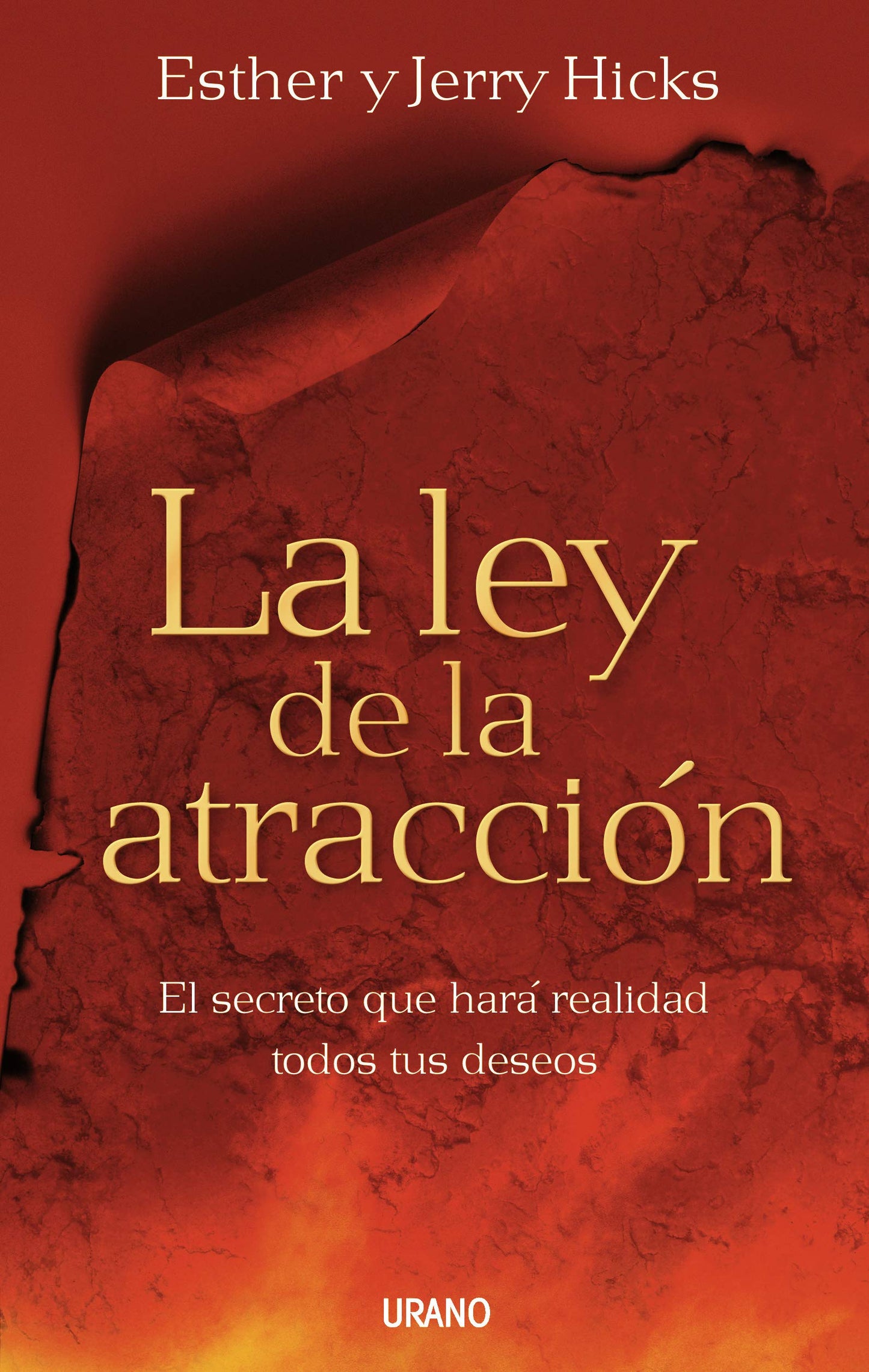 Libro: La ley de la atracción: El secreto que hará realidad todos tus deseos
