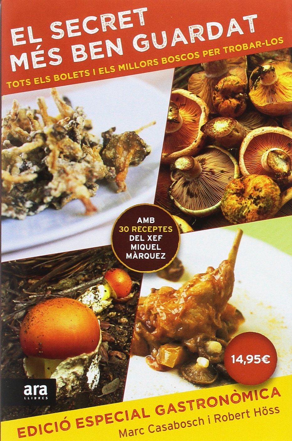Libro: El Secret Més Ben Guardat: EDICIÓ GASTRONÒMICA (CATALAN)