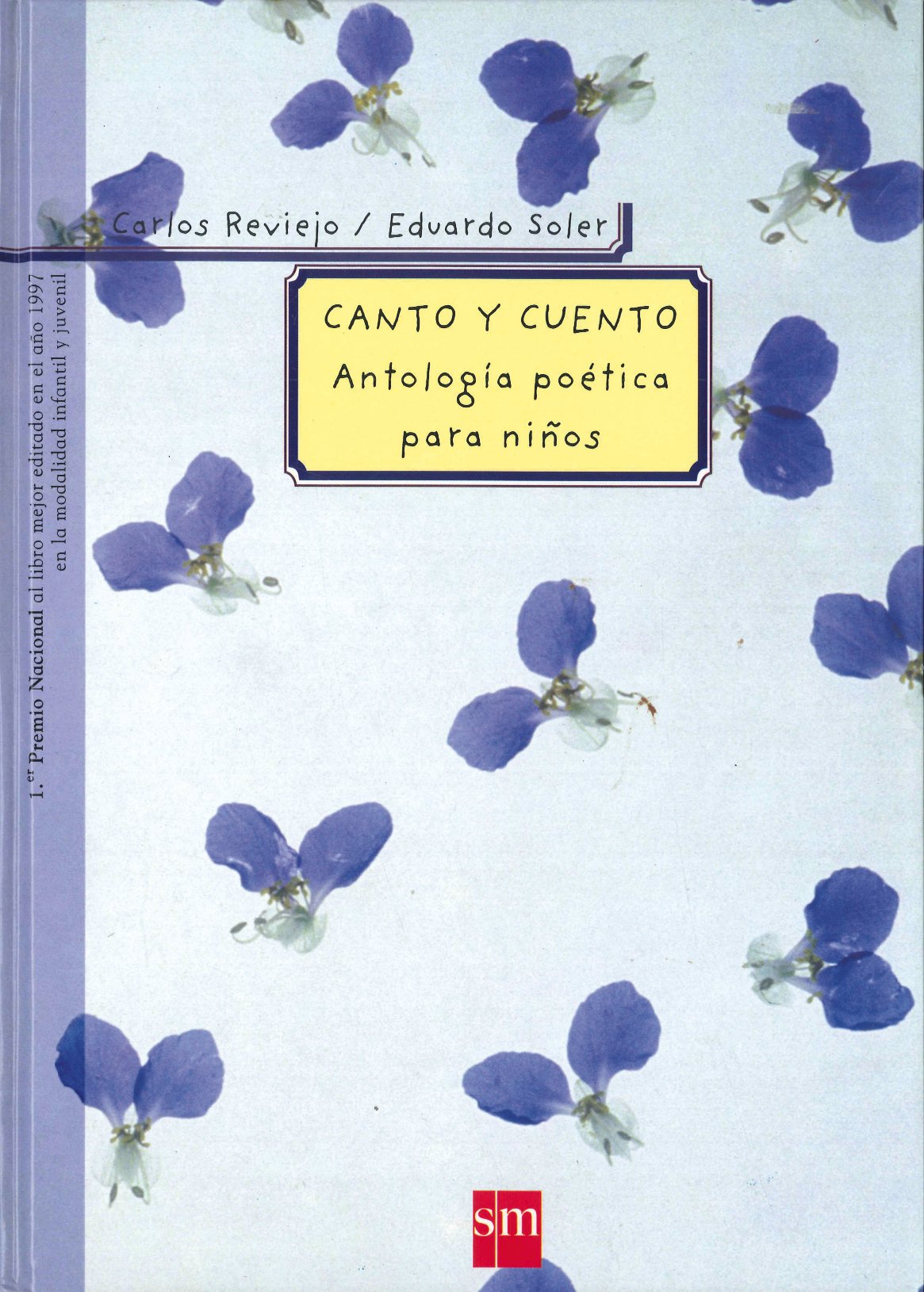 Libro: Canto y Cuento. Antologia Poetica Para Ninos