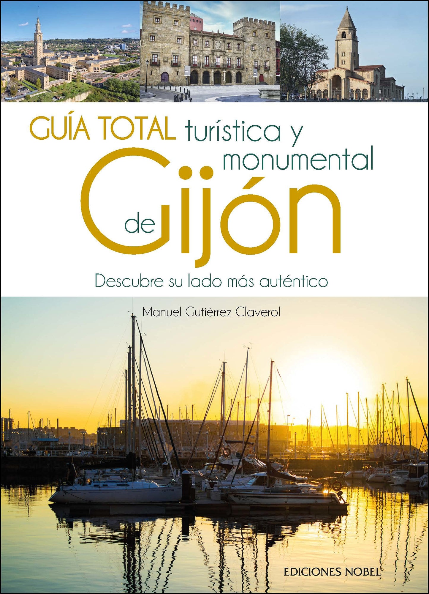 Libro: Guia total turística y monumental de Gijón (Turismo)