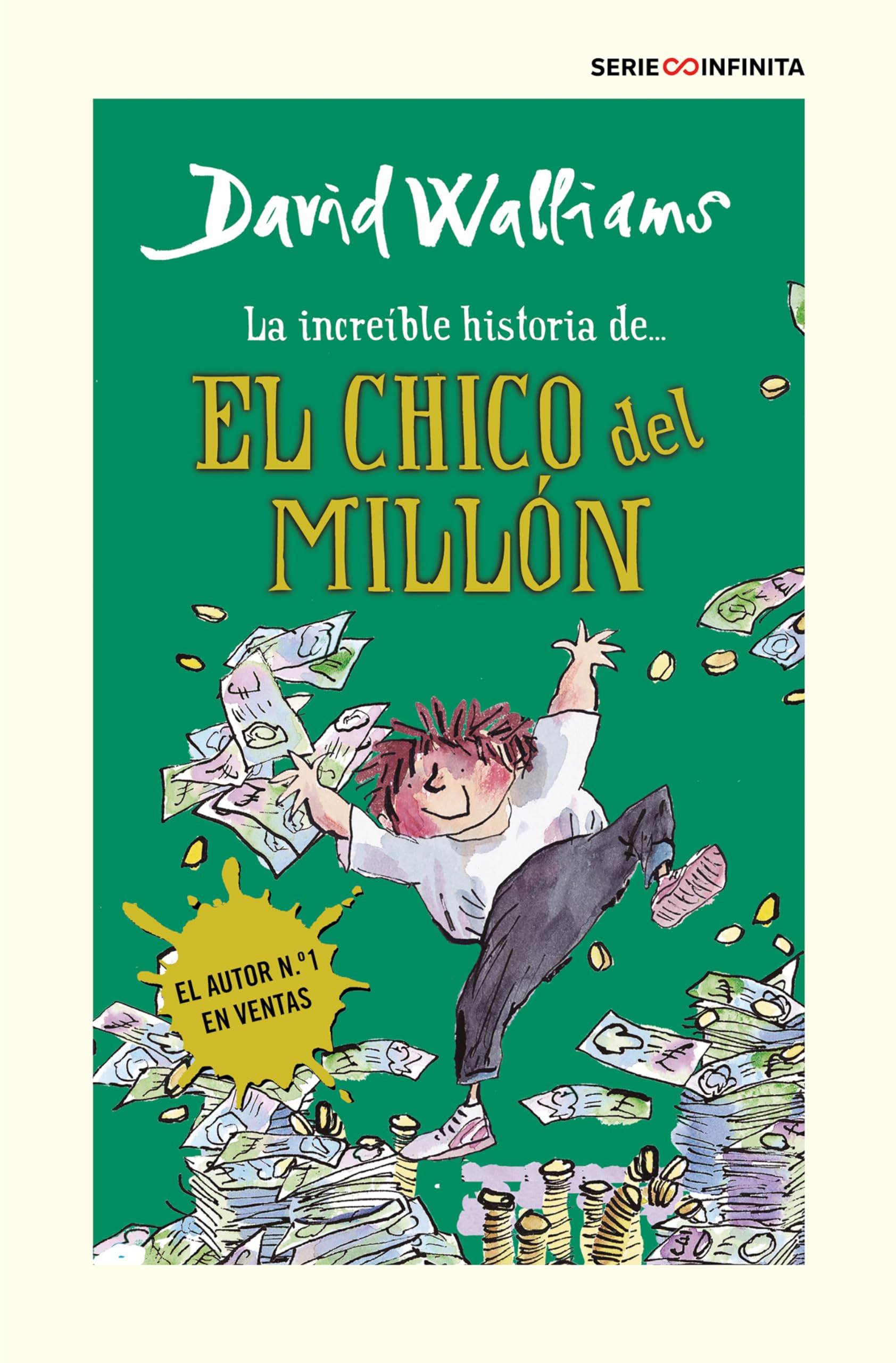Libro: La increíble historia de... - El chico del millón (edición escolar) (Colección David Walliams)