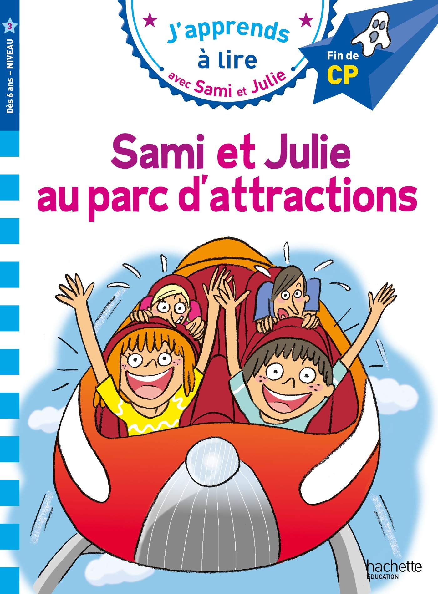 Libro: SAMI ET JULIE AU PARC D'ATTRACTIONS: Fin de CP, niveau 3 (HACHETTE)
