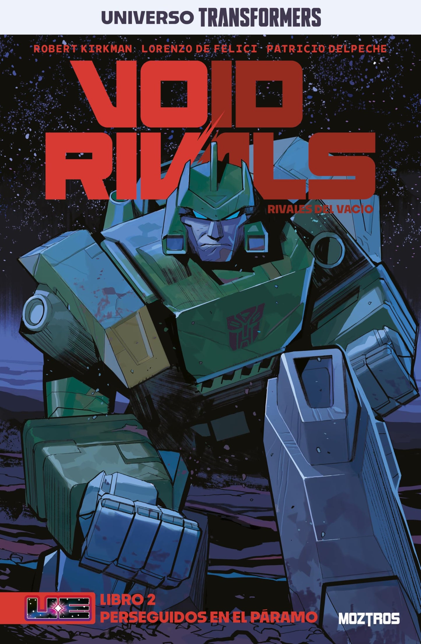 Libro: Void Rivals (UNIVERSO TRANSFORMERS: VOID RIVALS)