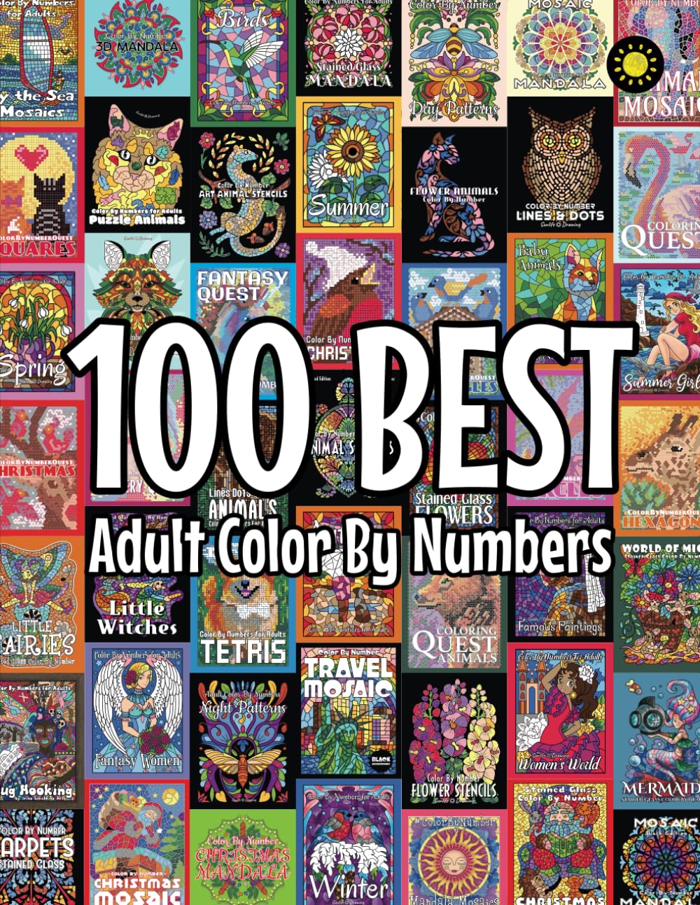Libro: 100 BEST Adult Color By Numbers: The best designs from Sunlife Drawing color by number coloring books