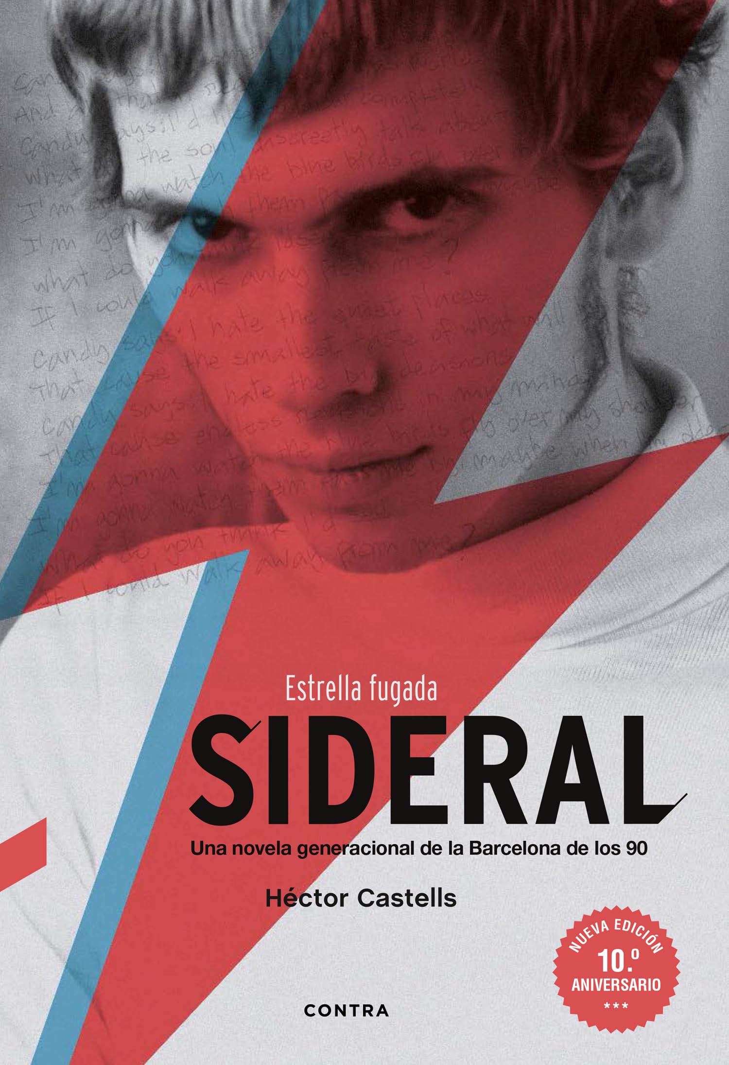 Libro: Sideral (Nueva edición 10.º aniversario): Estrella fugada (CONTRA)