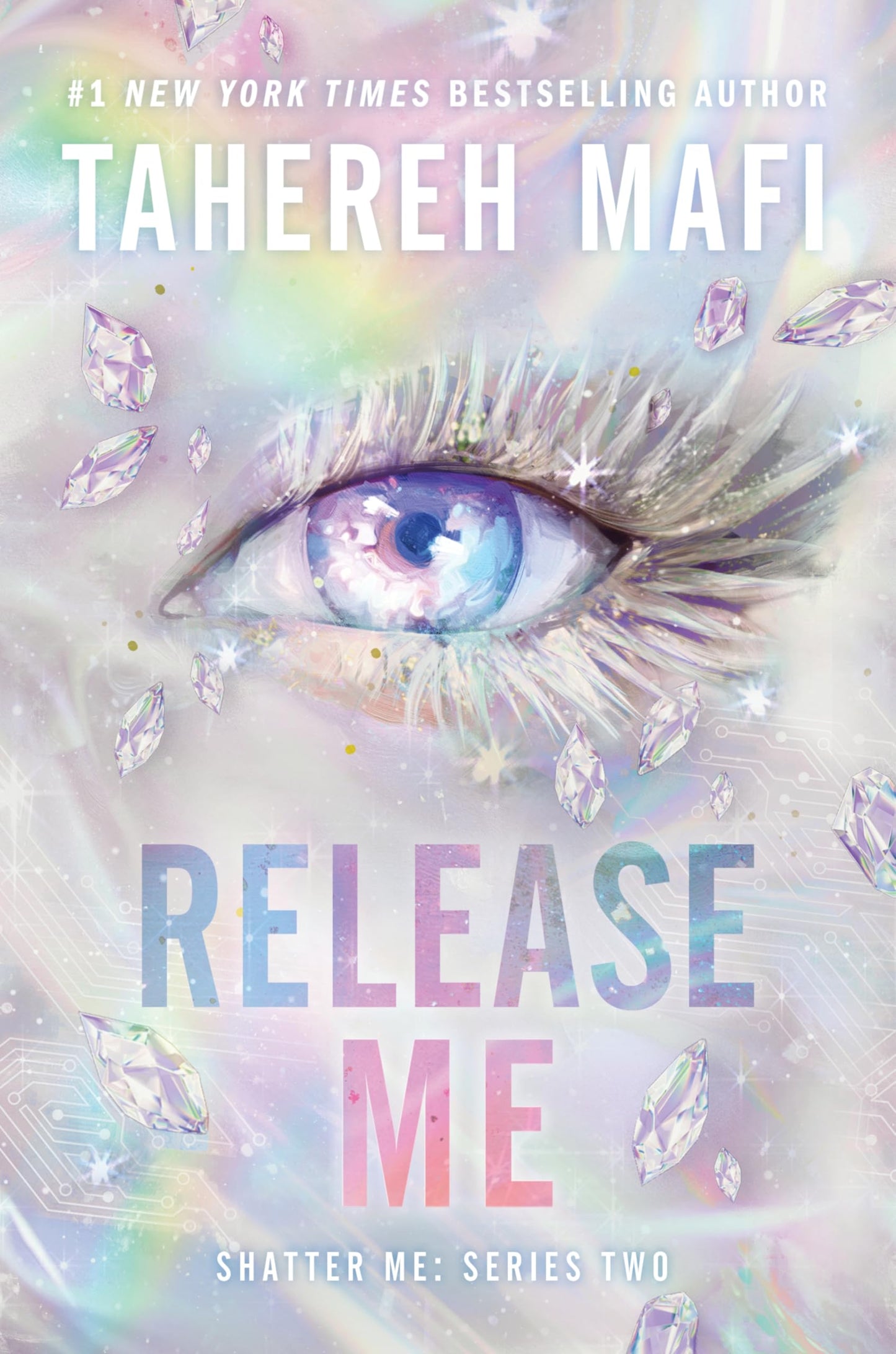 Libro: Release Me: 2 (Shatter Me: Series Two, 2)