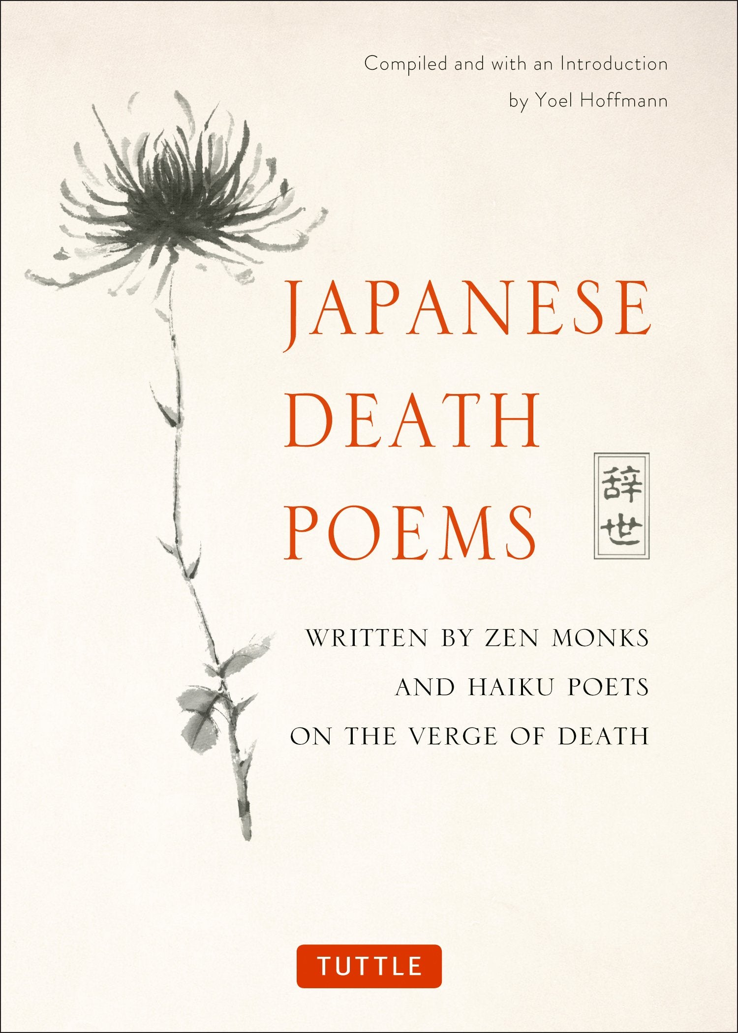 Libro: Japanese Death Poems: Written by Zen Monks and Haiku Poets on the Verge of Death
