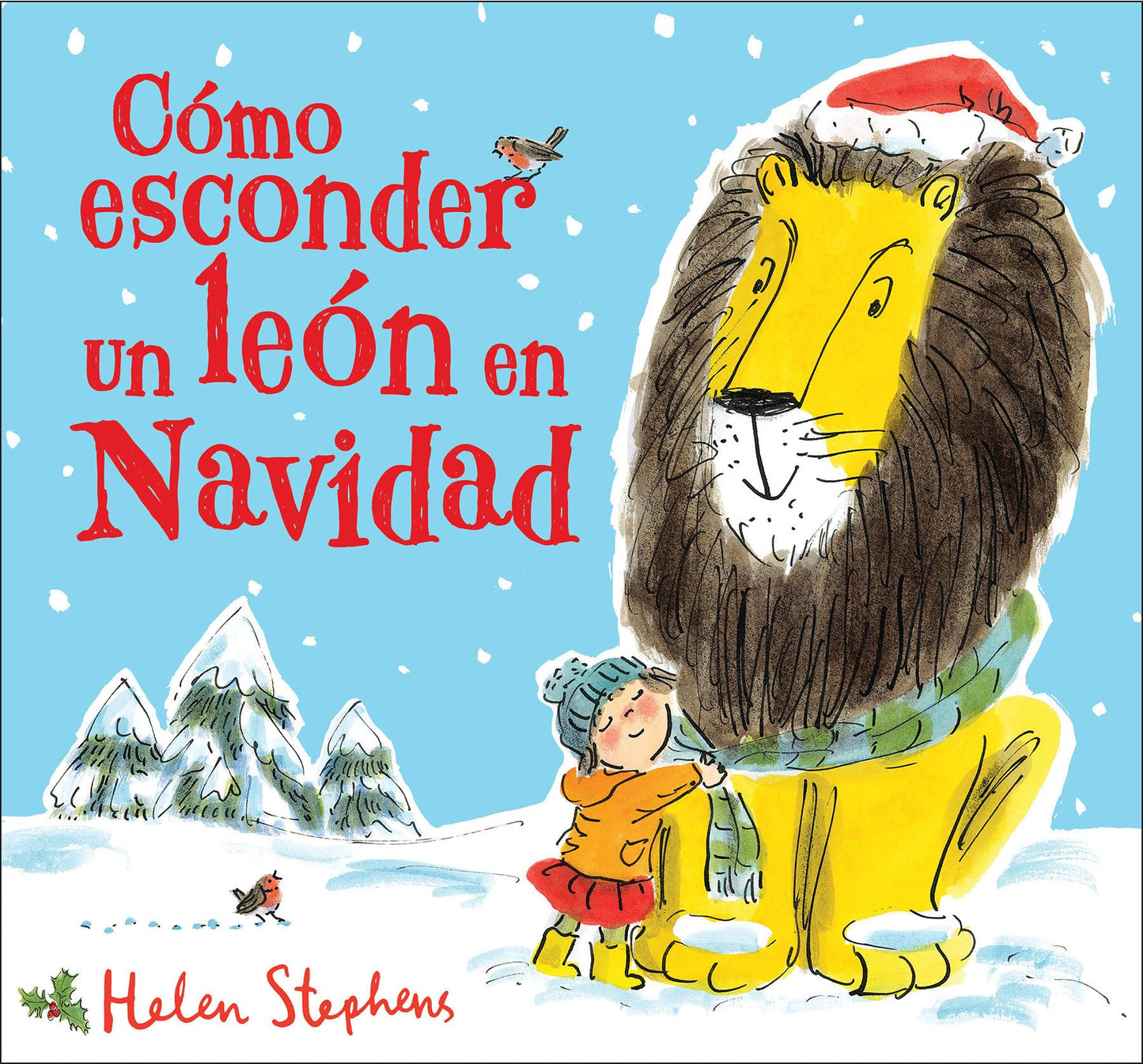 Libro: Como esconder un león en navidad / How to Hide a Lion at Christmas (Spanish Edition)