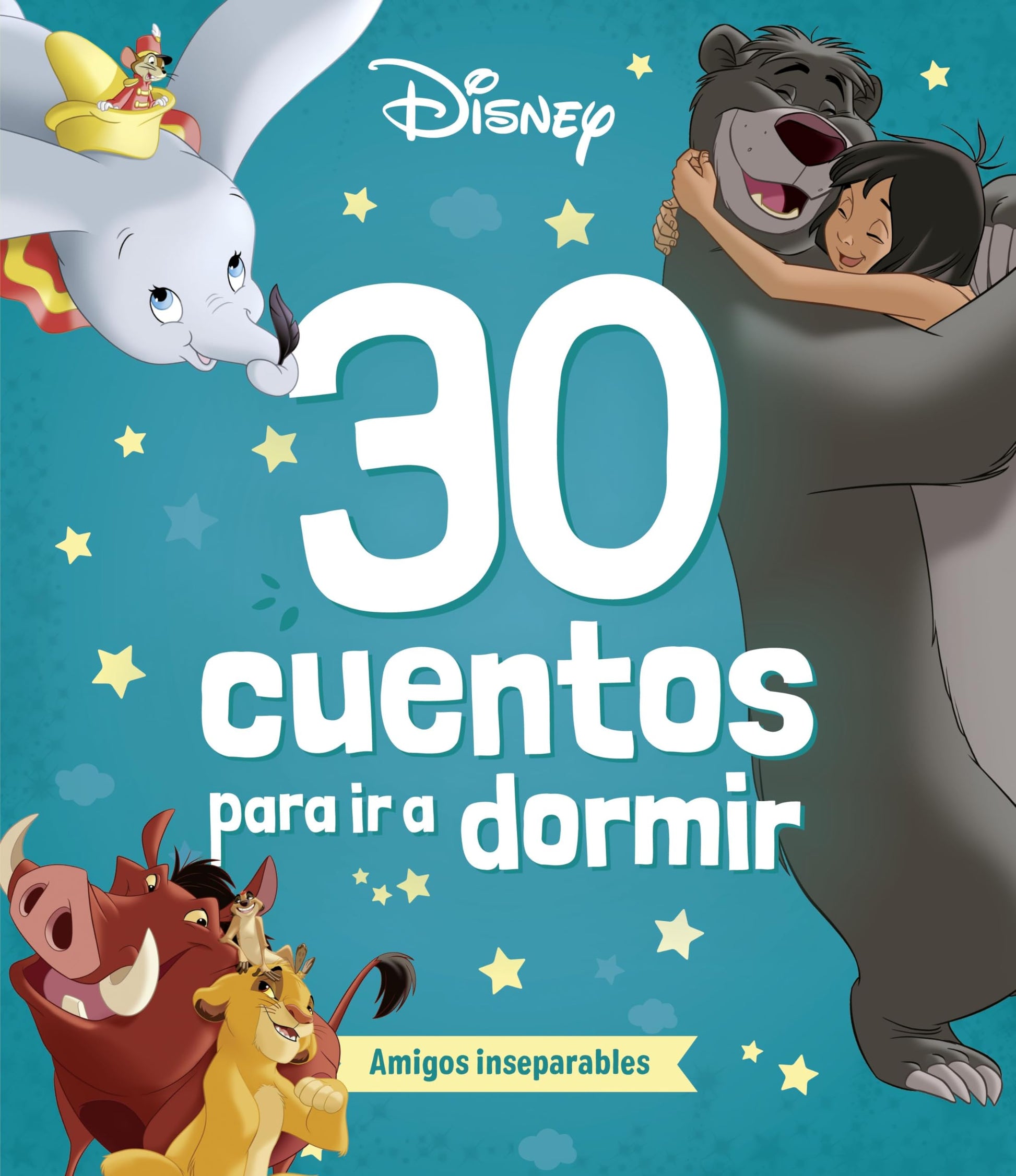 Libro: Disney. 30 cuentos para ir a dormir. Amigos inseparables: Recopilatorio de cuentos (Disney. Otras propiedades)