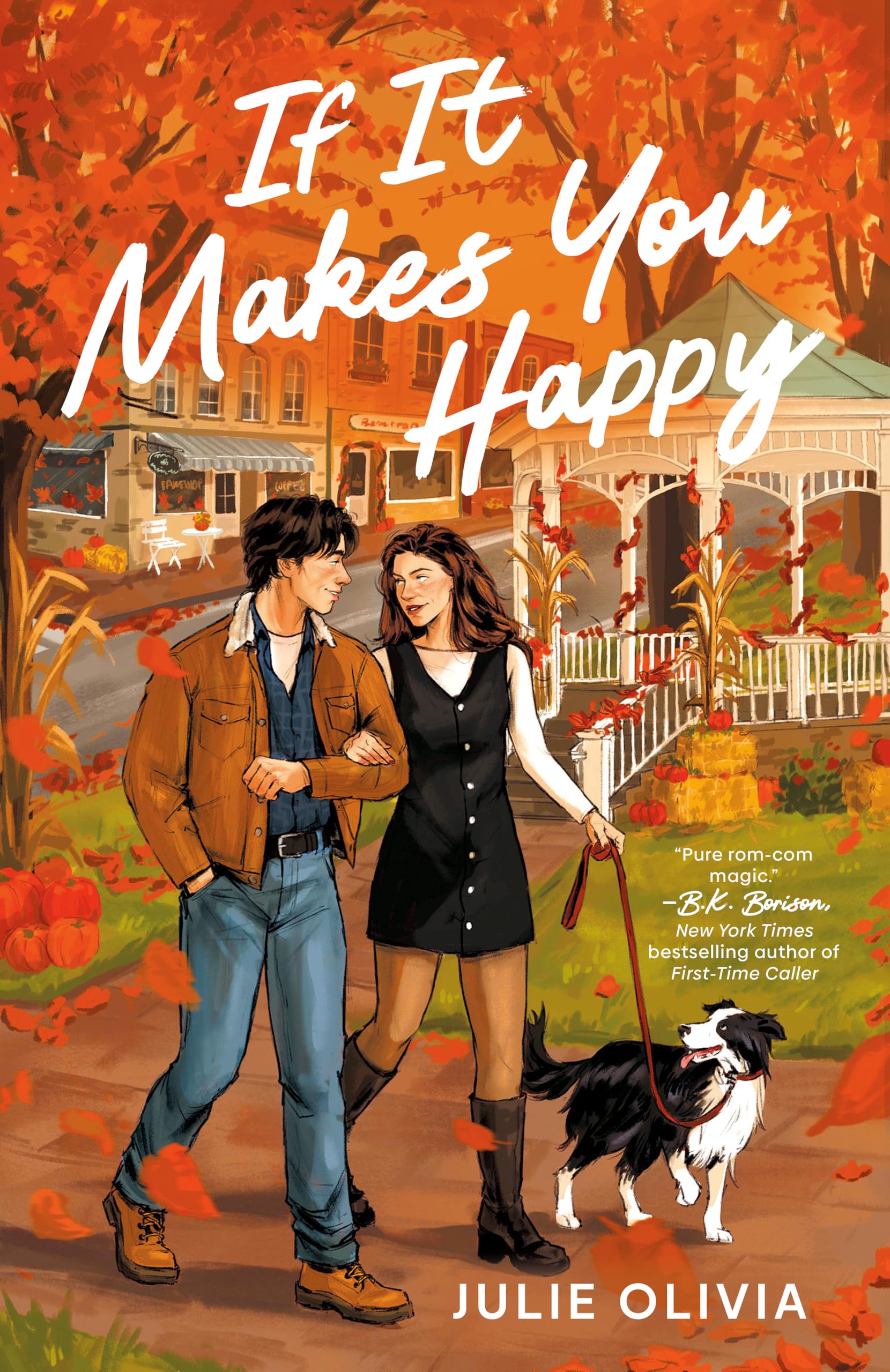 Libro: If It Makes You Happy: A Cozy Fall Romance