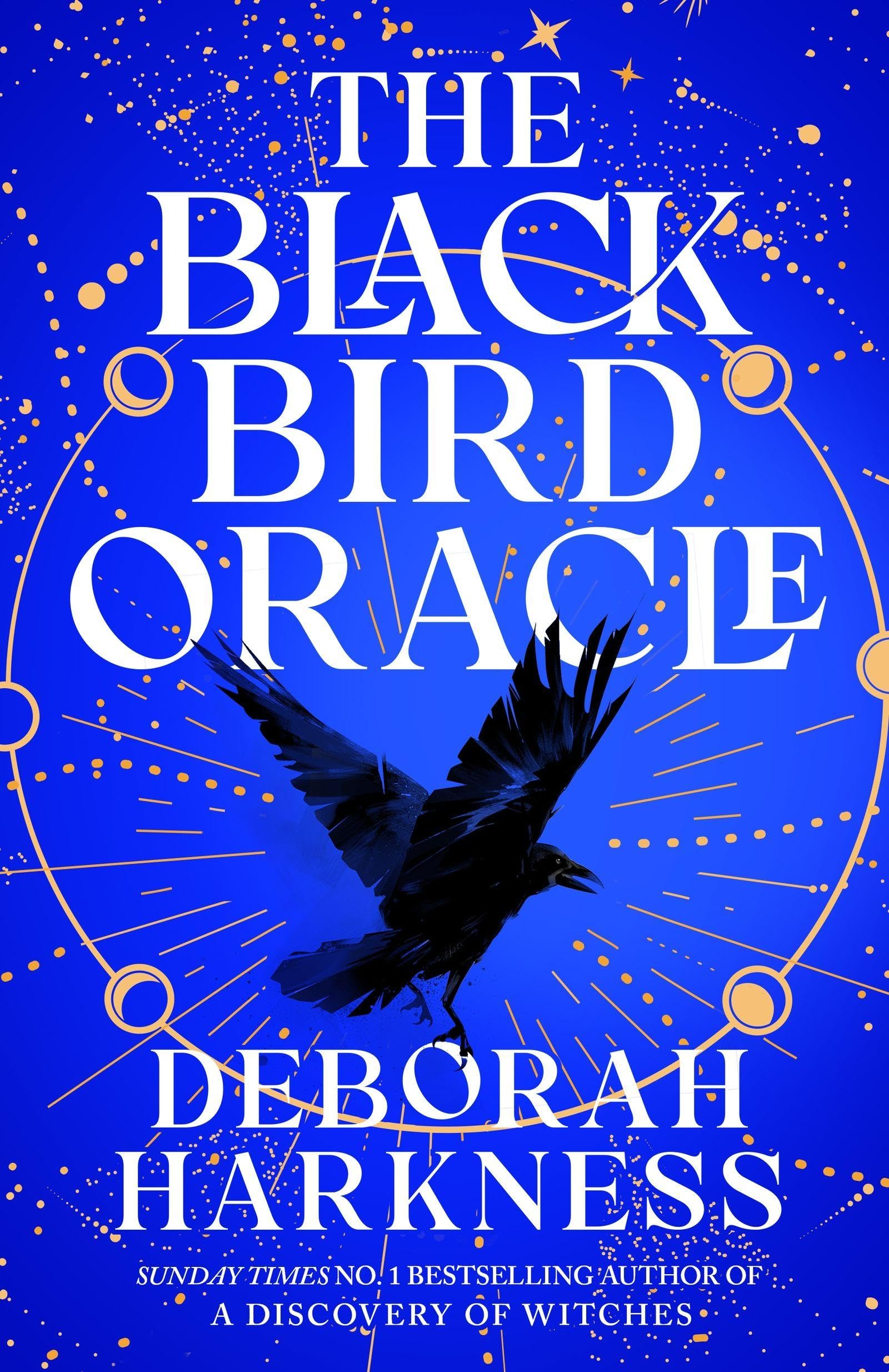 Libro: The Black Bird Oracle: The exhilarating new All Souls novel featuring Diana Bishop and Matthew Clairmont
