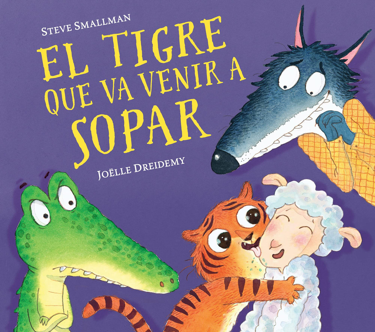 Libro: El tigre que va venir a sopar (L'ovelleta que va venir a sopar) (Contes infantils)