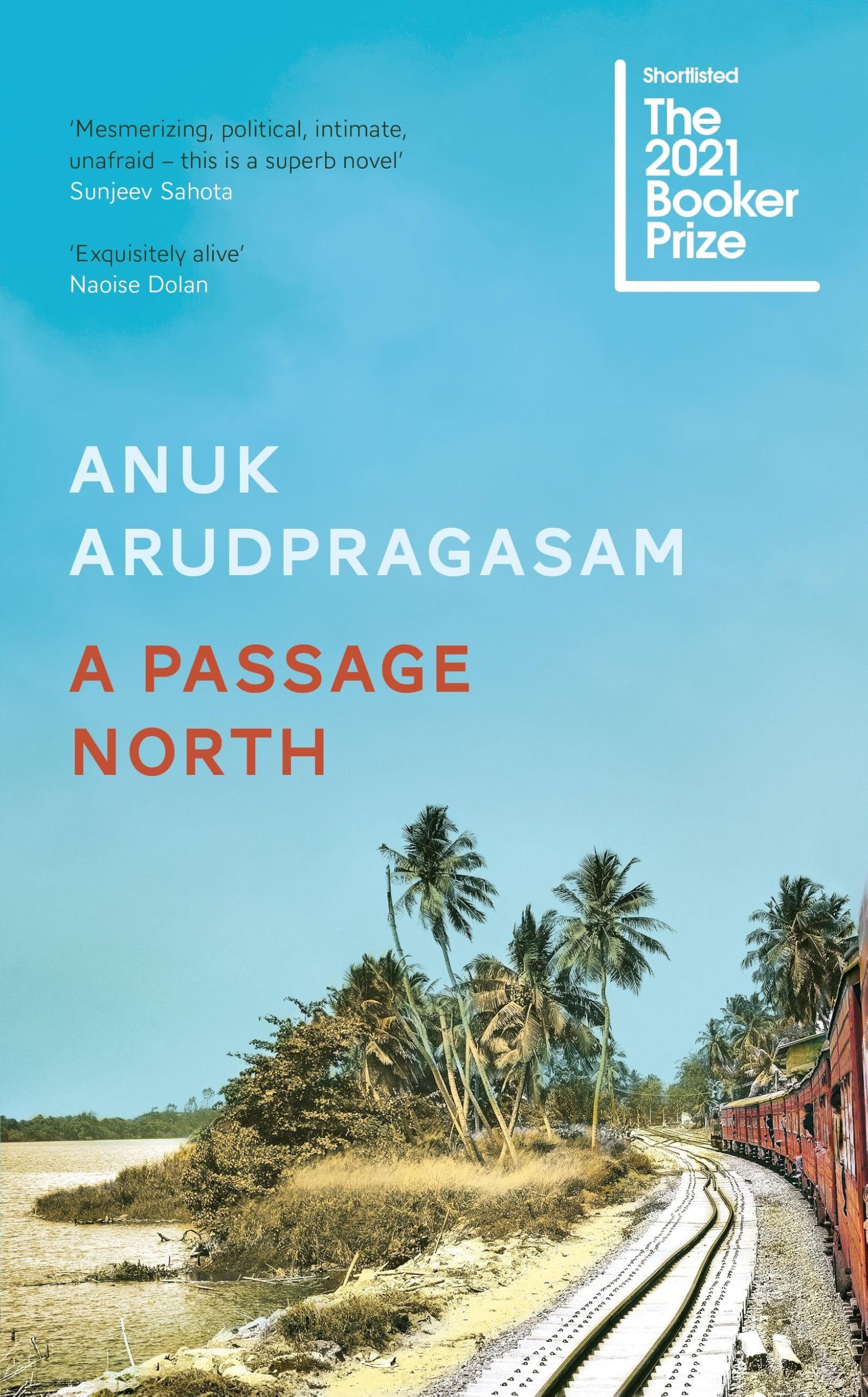 Libro: A passage north: Anuk Arudpragasam