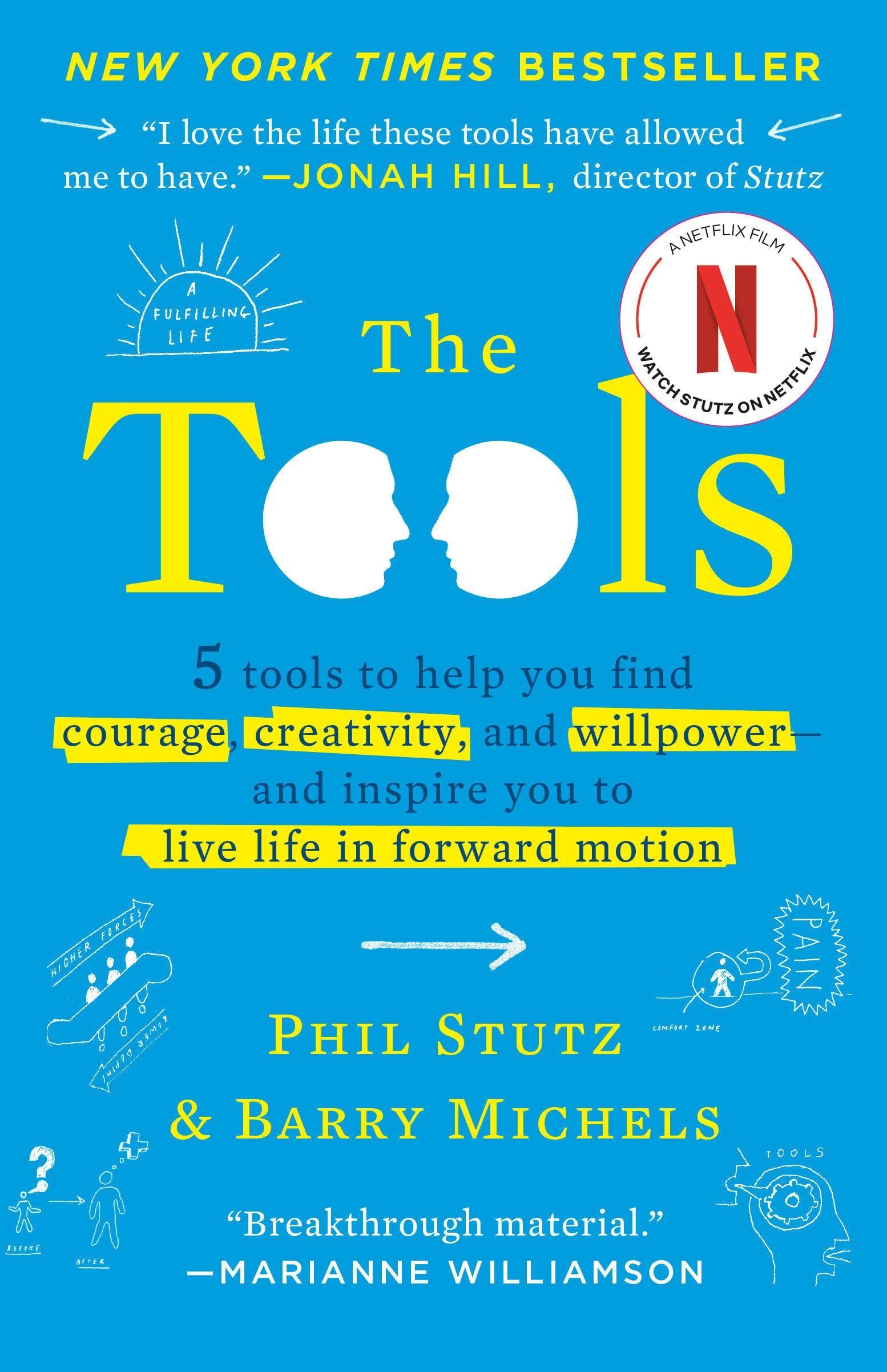 Libro: The Tools: 5 Tools to Help You Find Courage, Creativity, and Willpower--and Inspire You to Live Life in Forward Motion