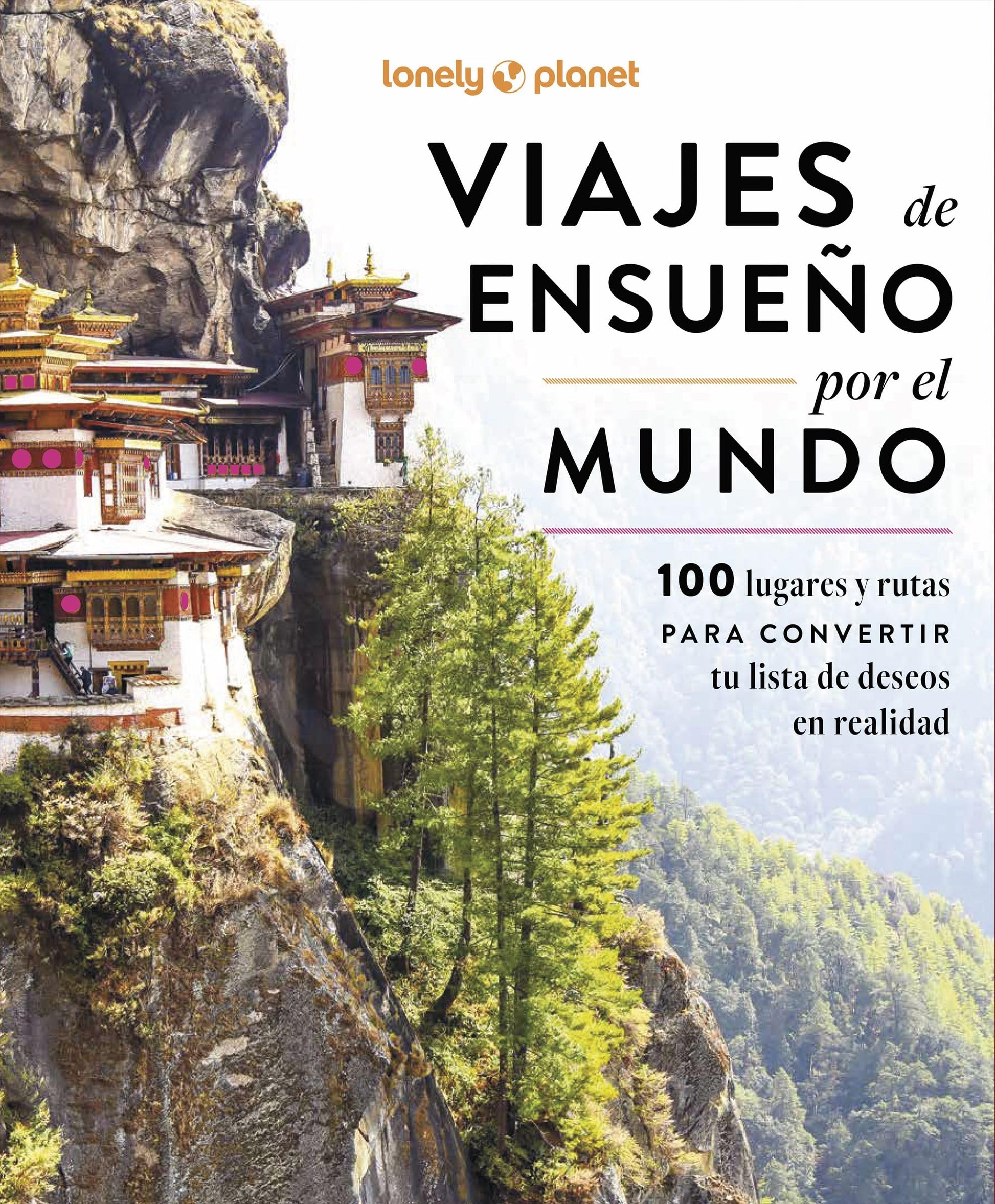 Libro: Viajes de ensueño por el mundo (Viaje y aventura)