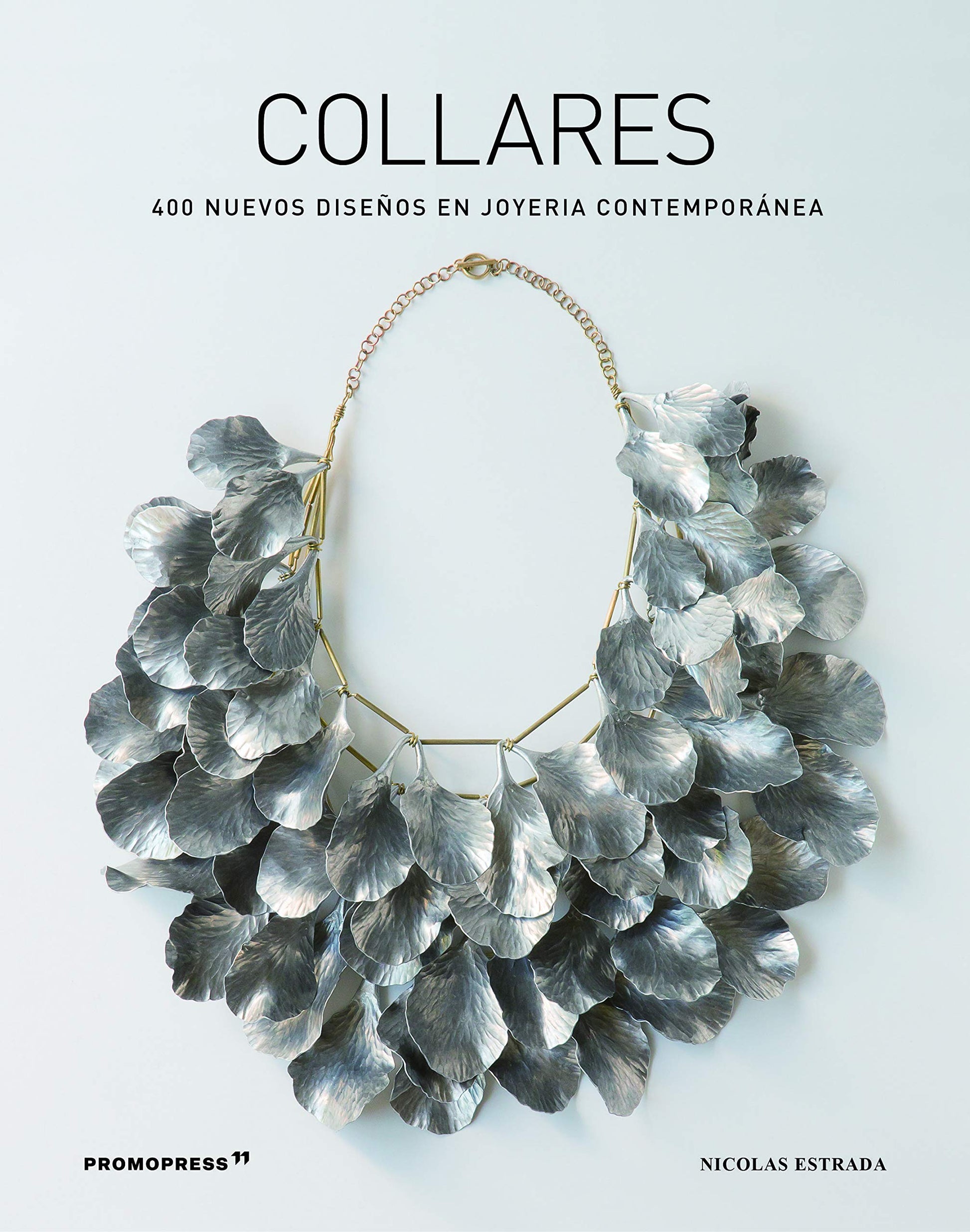 Libro: collares. 400 Nuevos Diseños en joyería contemporánea (DISE?O)
