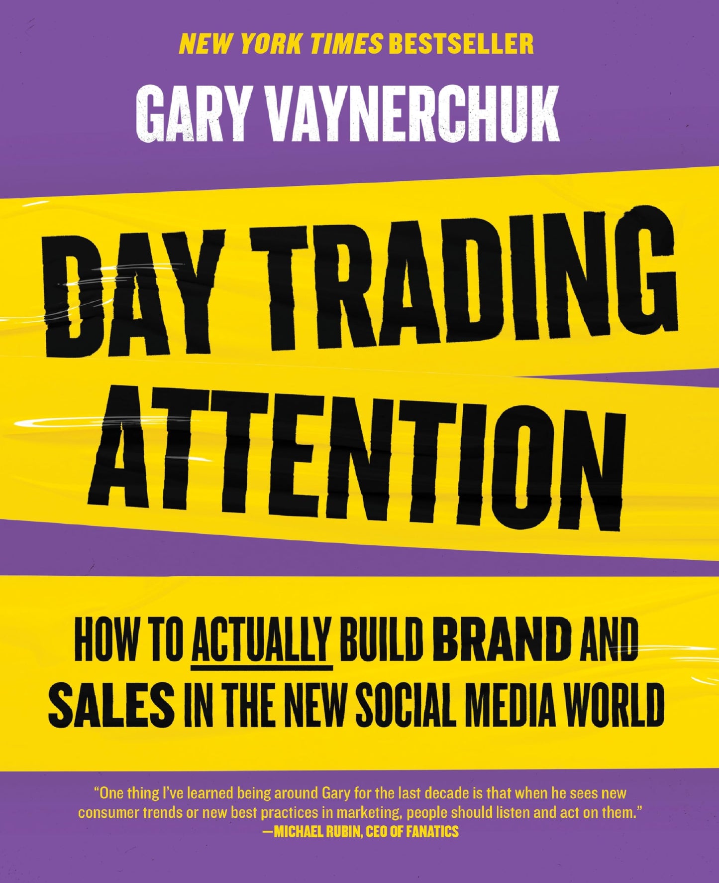 Libro: Day Trading Attention: The Essential Guide to Mastering Brands in the Age of Social Media Marketing