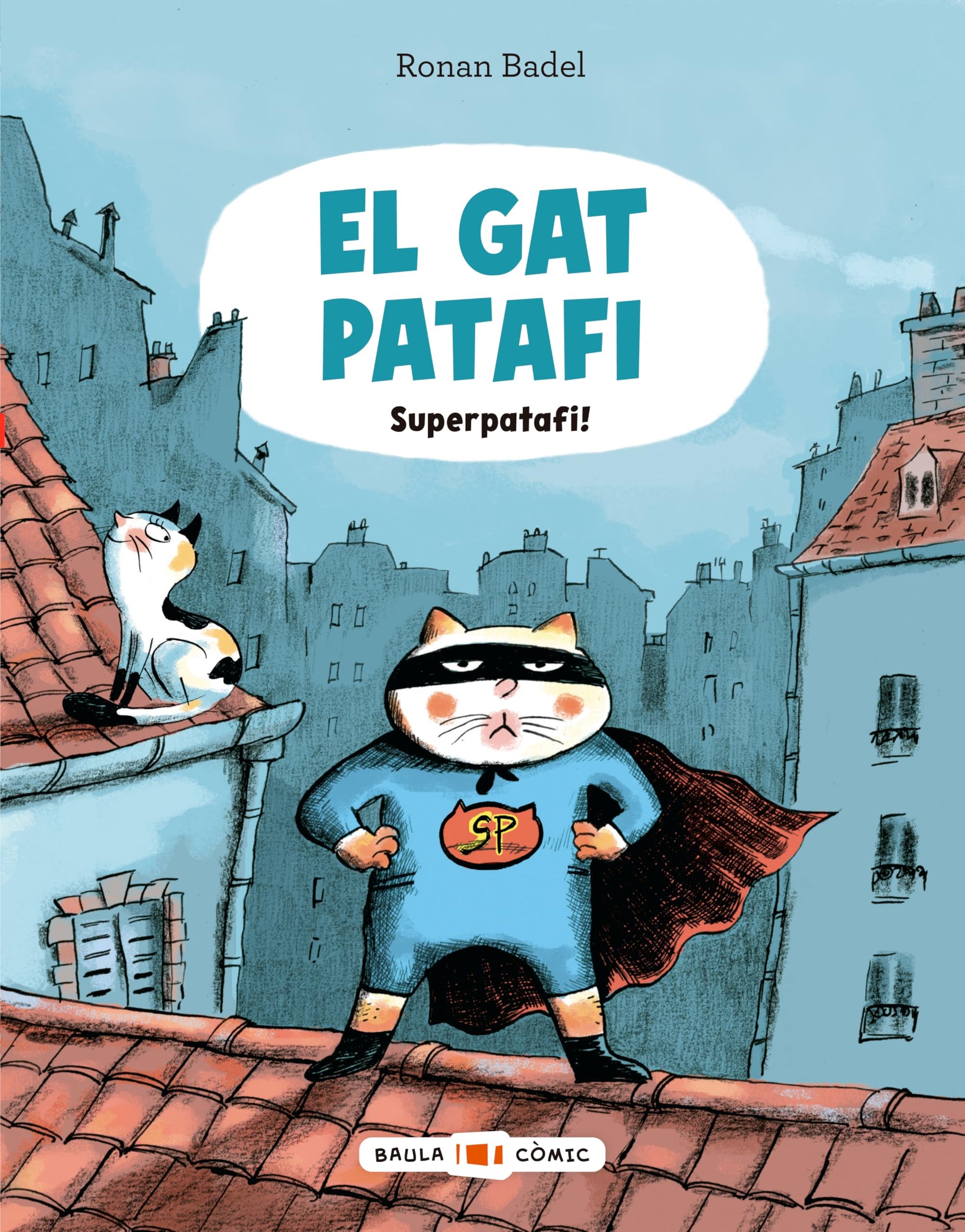 Libro: El Gat Patafi. Superpatafi!