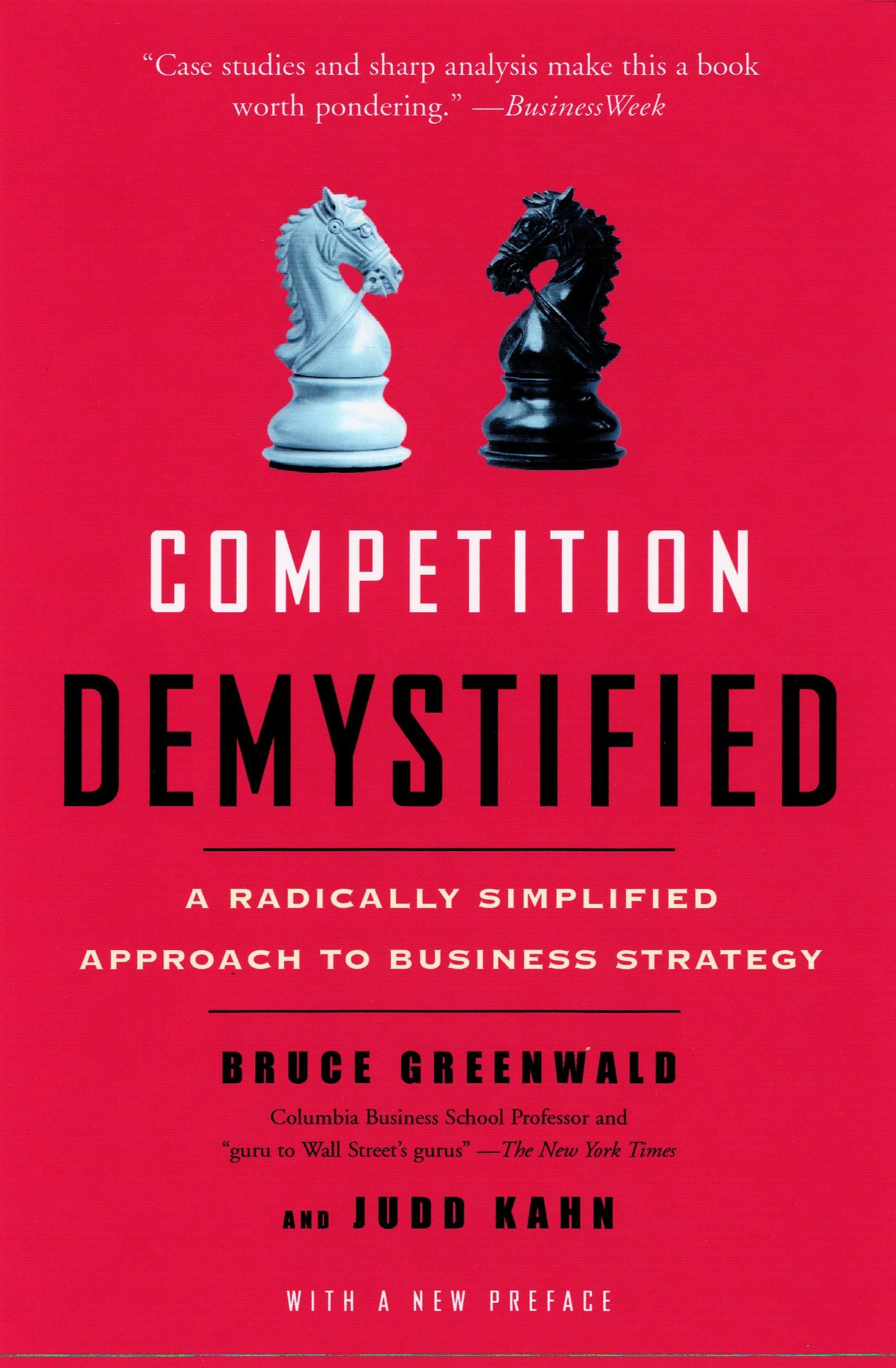 Libro: Competition Demystified: A Radically Simplified Approach to Business Strategy