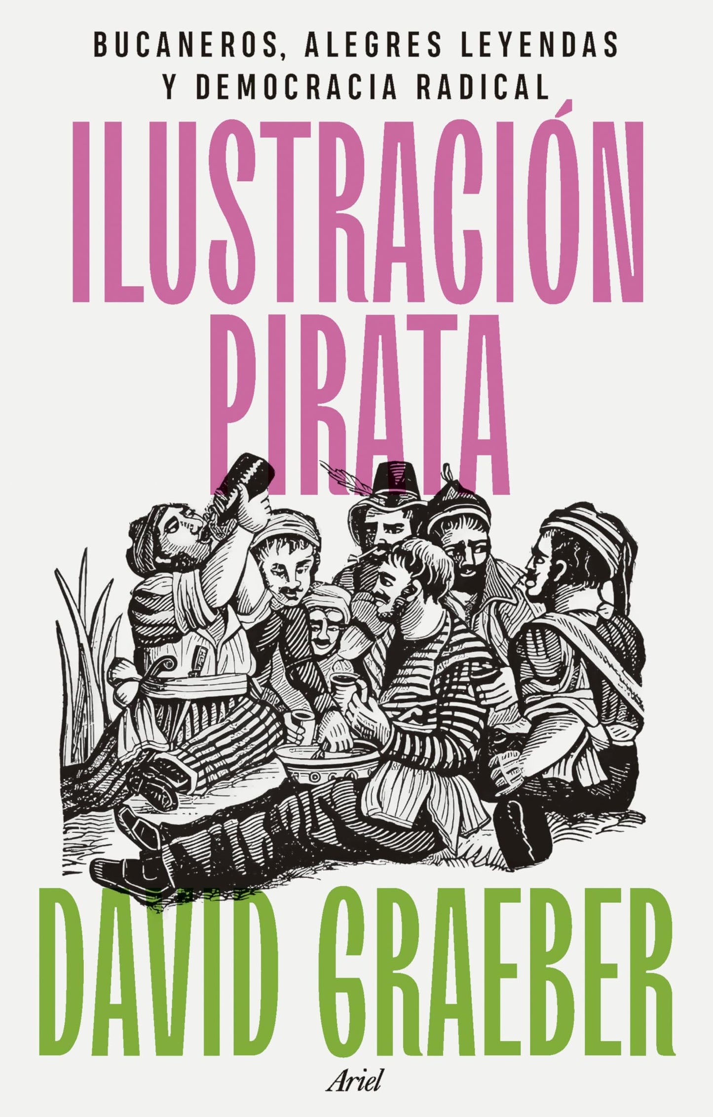 Libro: Ilustración pirata: Bucaneros, alegres leyendas y democracia radical