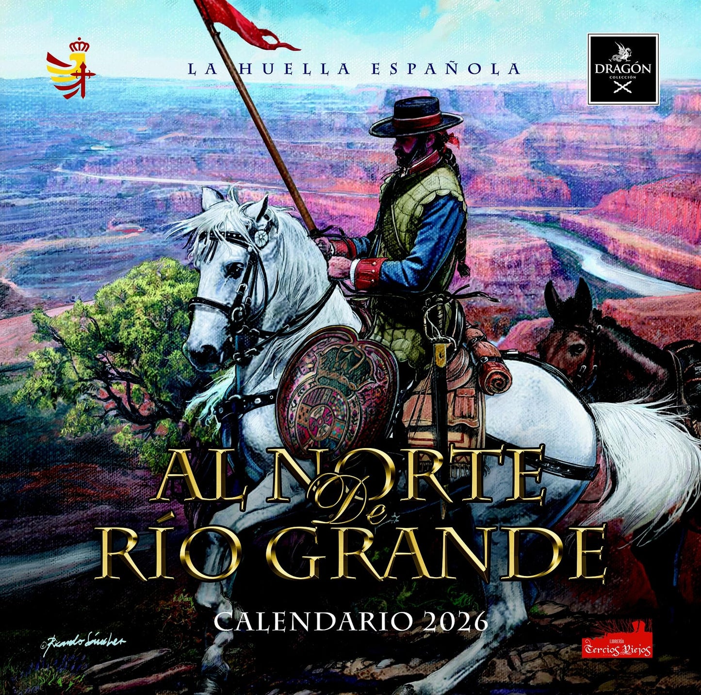 Libro: CALENDARIO 2026 DE NUEVA ESPAÑA "AL NORTE DEL RÍO GRANDE"