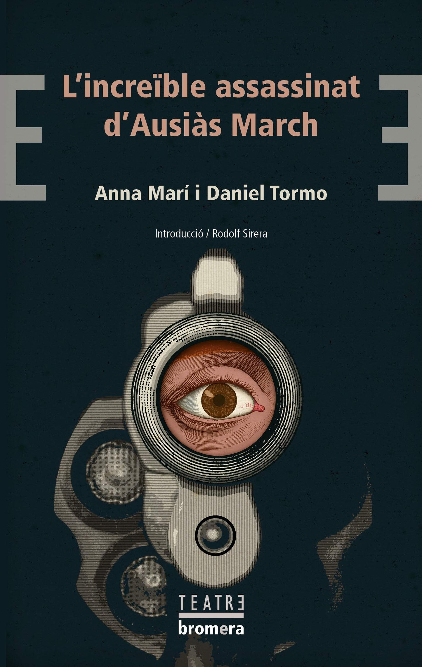 Libro: L'Increíble Assassinat D'Ausiàs March: 76 (Bromera Teatre)