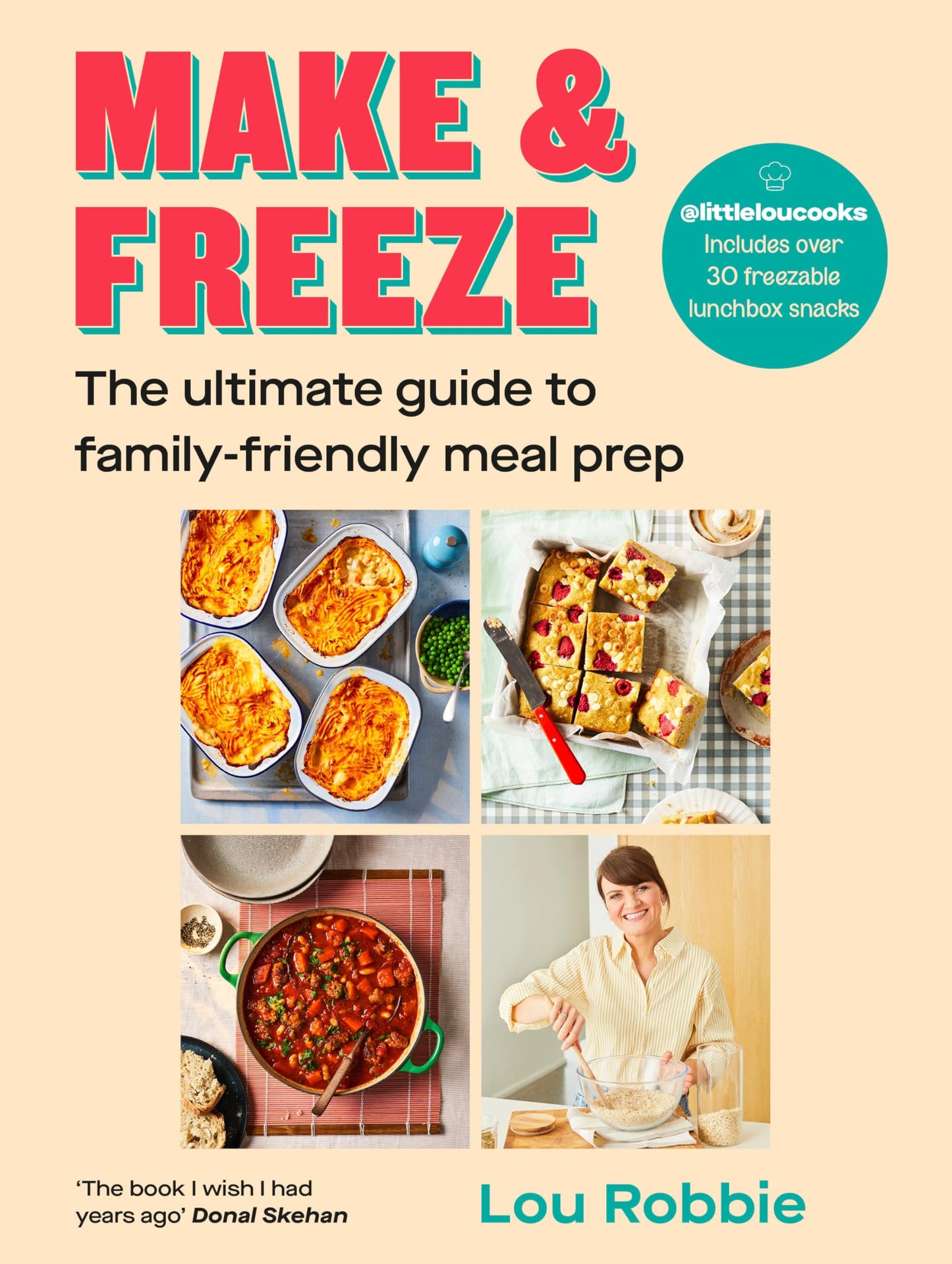 Libro: Make & Freeze: The ultimate guide to family-friendly meal prep