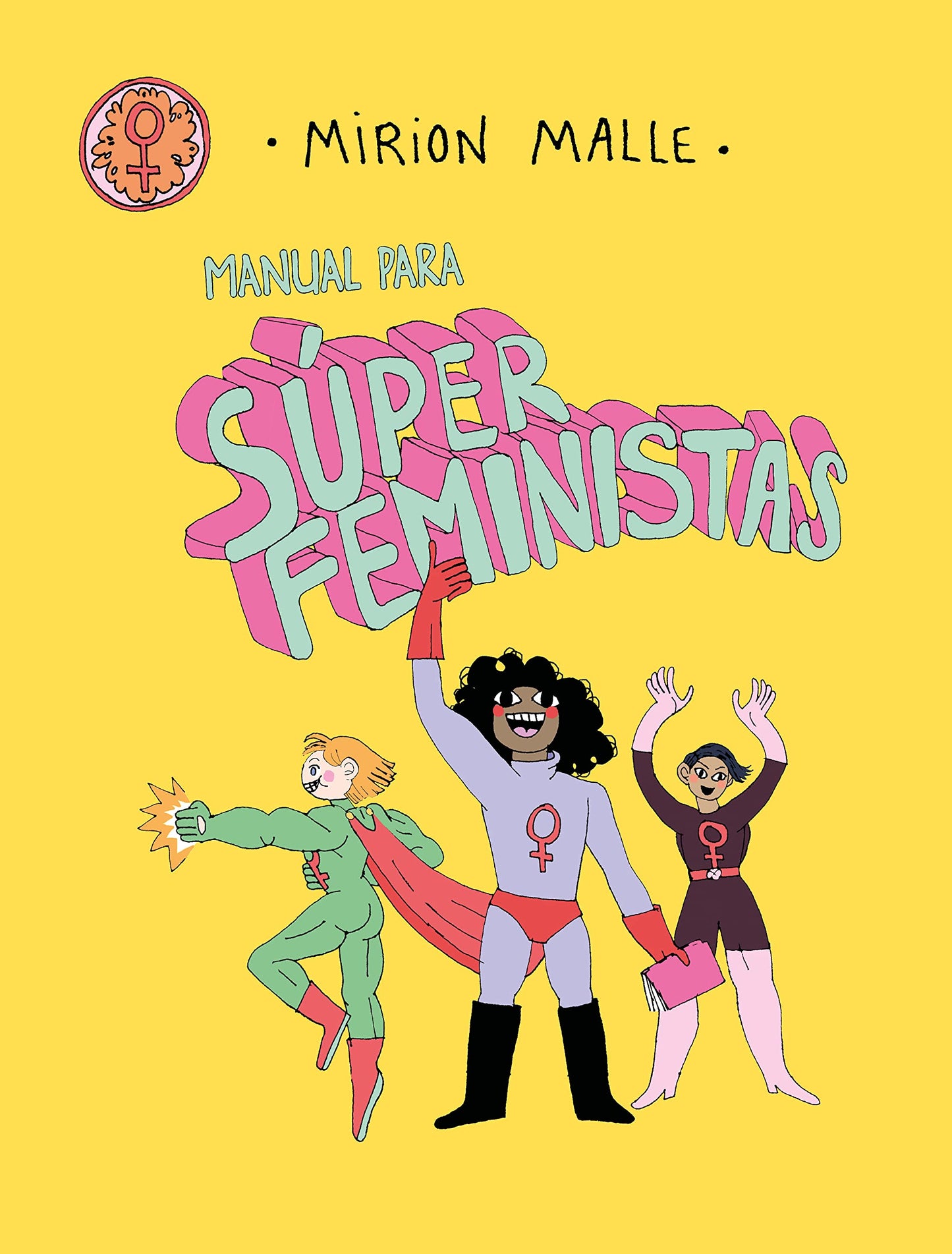 Libro: Manual para súper feministas (Fuera de Colección)