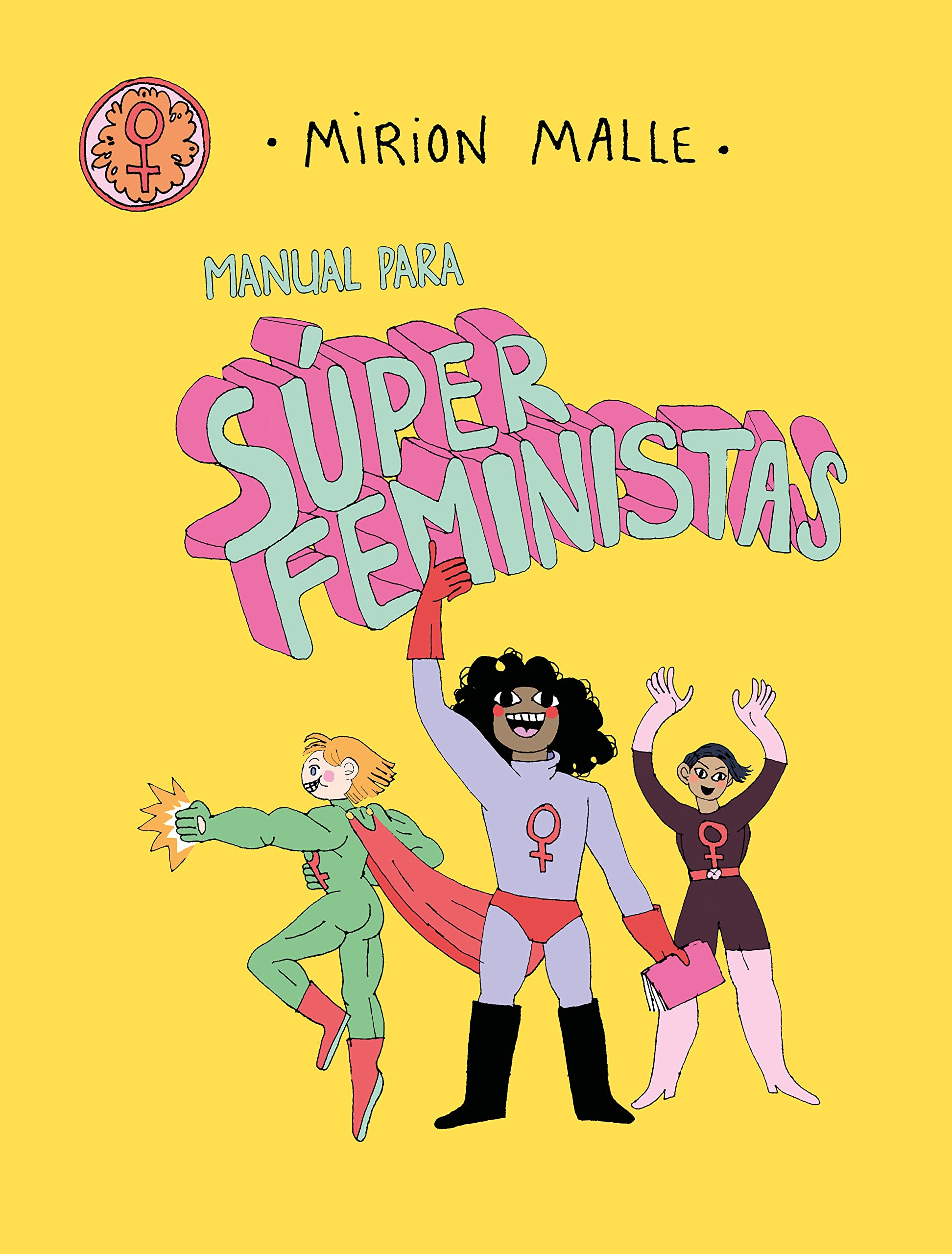 Libro: Manual para súper feministas (Fuera de Colección)