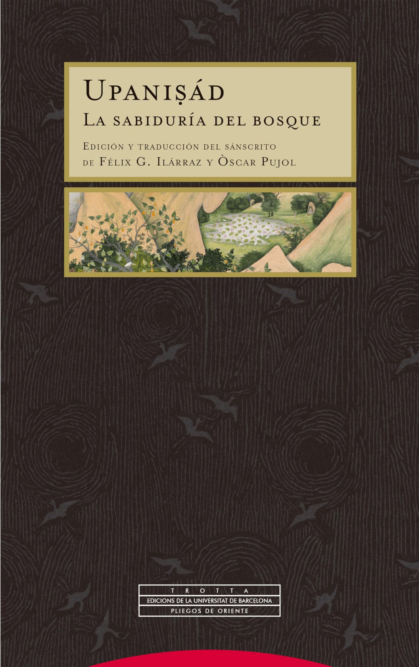 Libro: Upanisád: La sabiduría del bosque (Pliegos de Oriente)