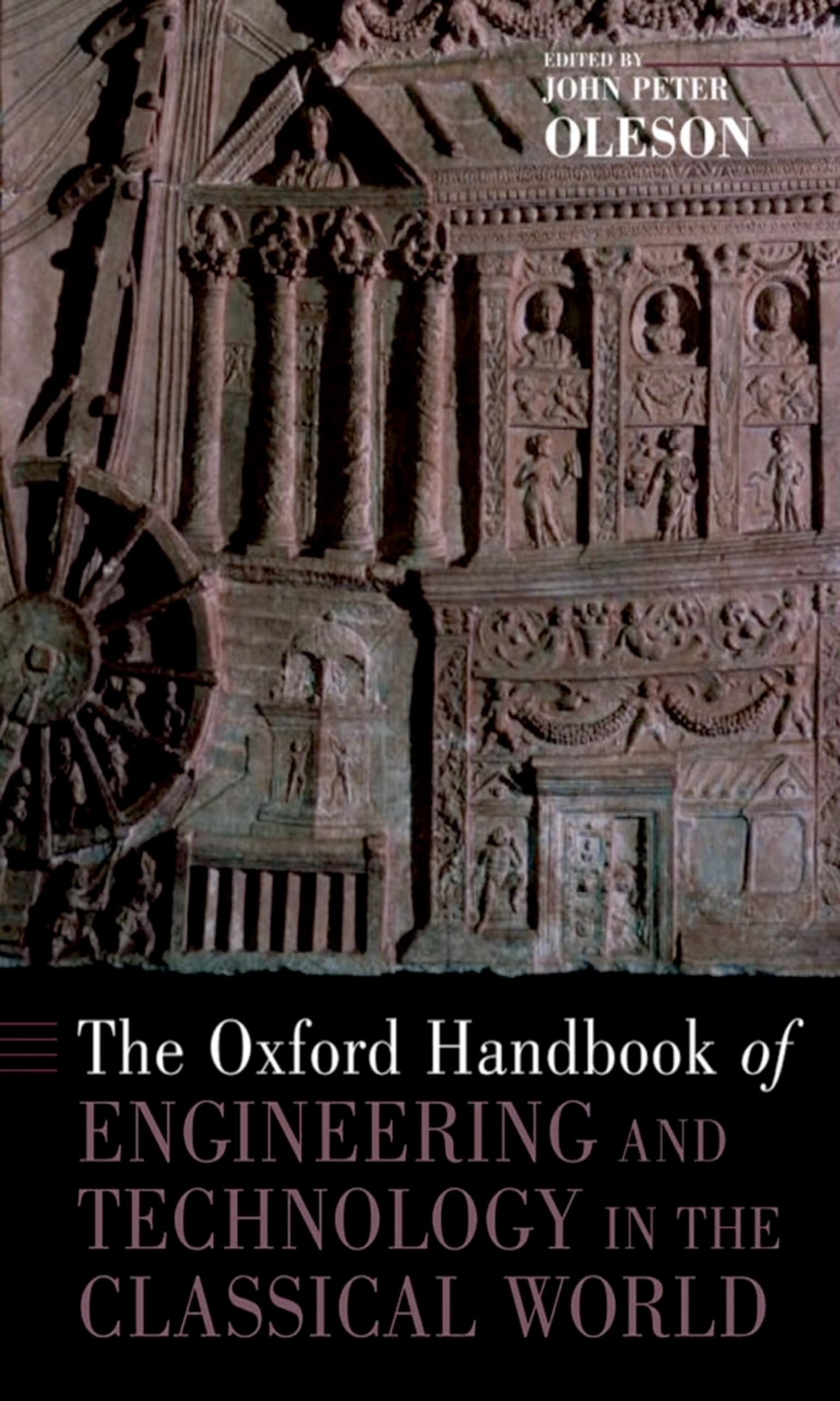 Libro: The Oxford Handbook of Engineering and Technology in the Classical World