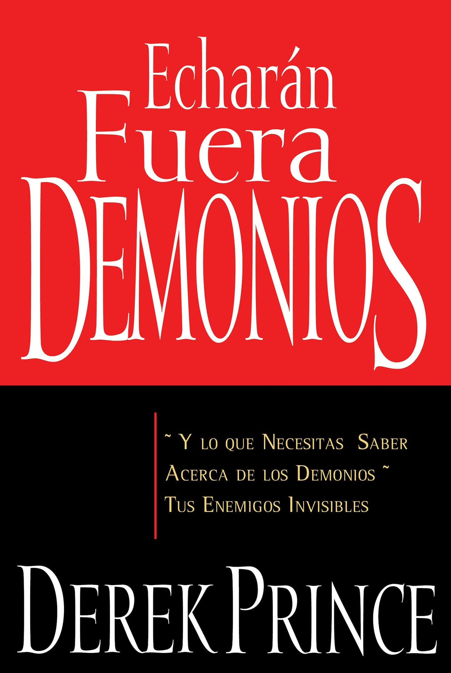 Libro: Echaran Fuera Demonios (They Shall Expel Demons Spanish Edition)