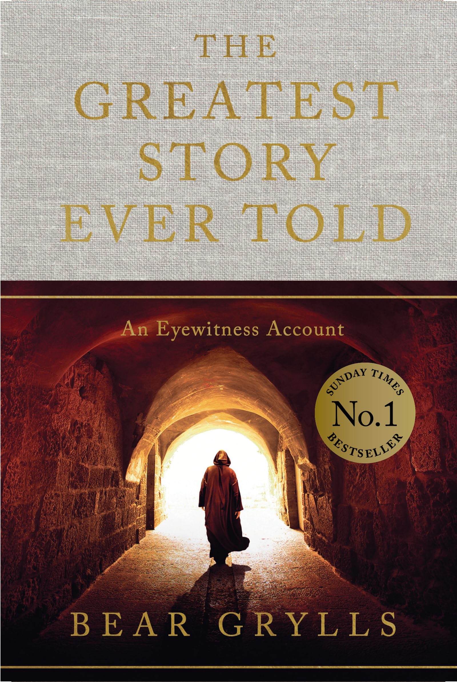 Libro: The Greatest Story Ever Told: An Eyewitness Account - THE NO.1 SUNDAY TIMES BESTSELLER