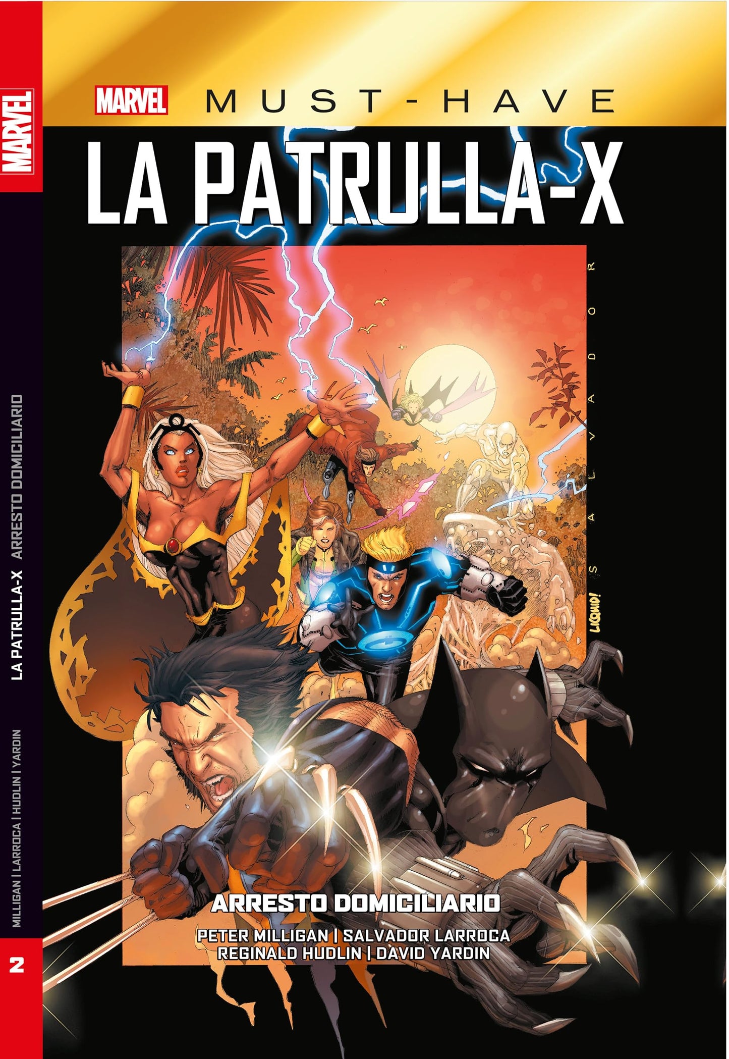 Libro: MARVEL MUST HAVE LA PATRULLA-X 2. ARRESTO DOMICILIARIO