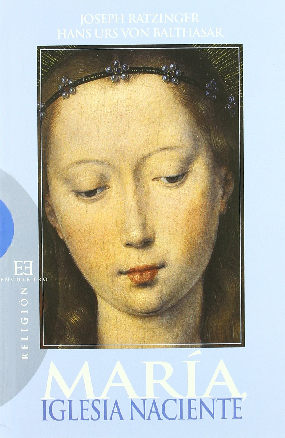 Libro: María, Iglesia naciente (Spanish Edition)