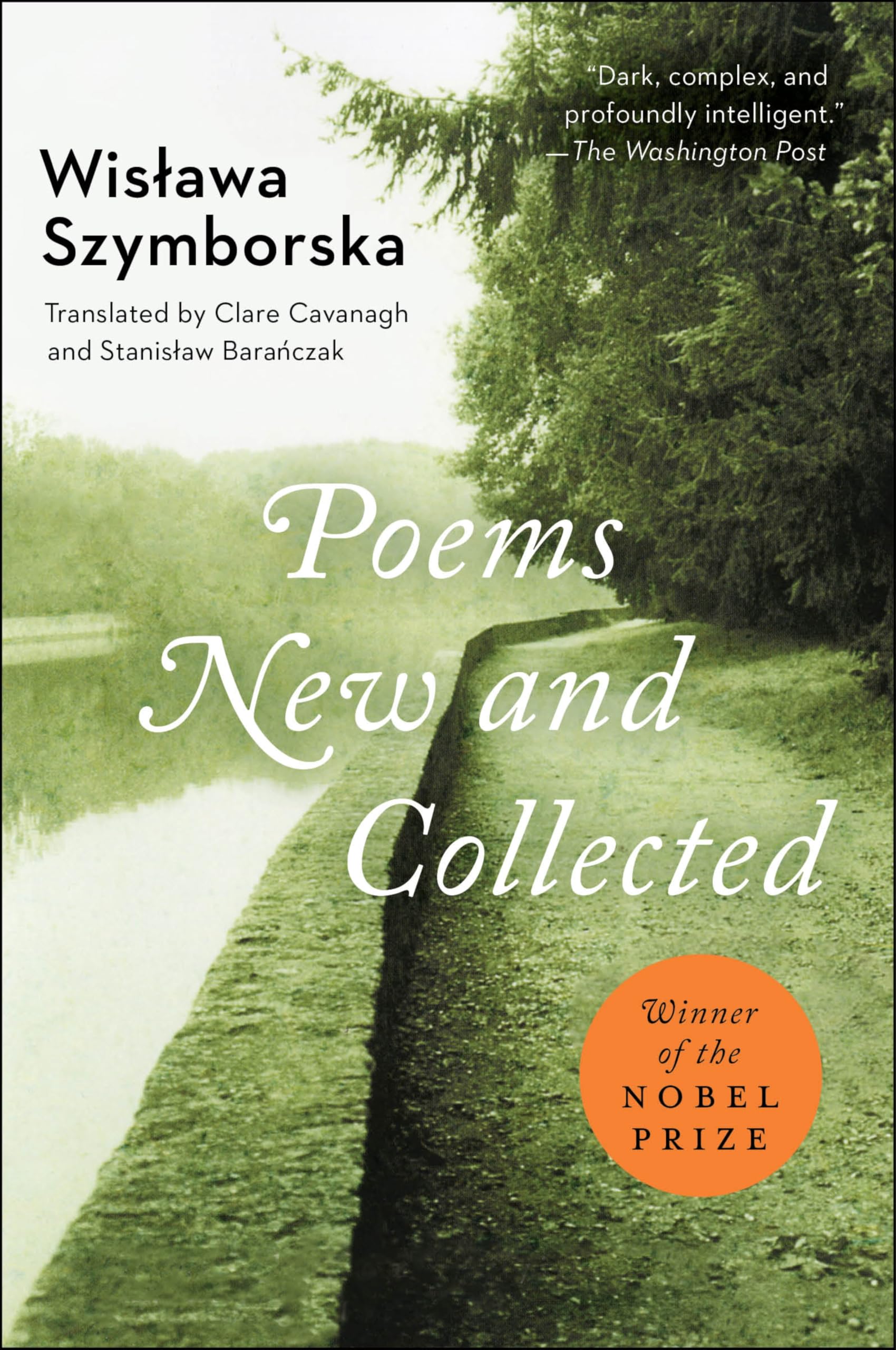 Libro: Poems New And Collected: 1957-1997 – Nobel Prize Winner's Definitive Work with Award-Winning Translation