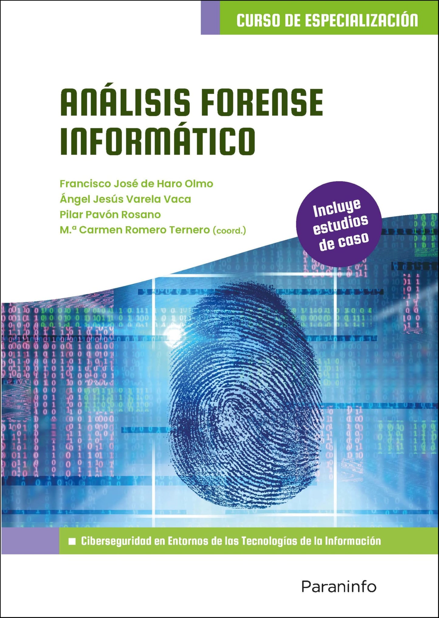 Libro: Análisis forense informático (Informática y Comunicaciones)