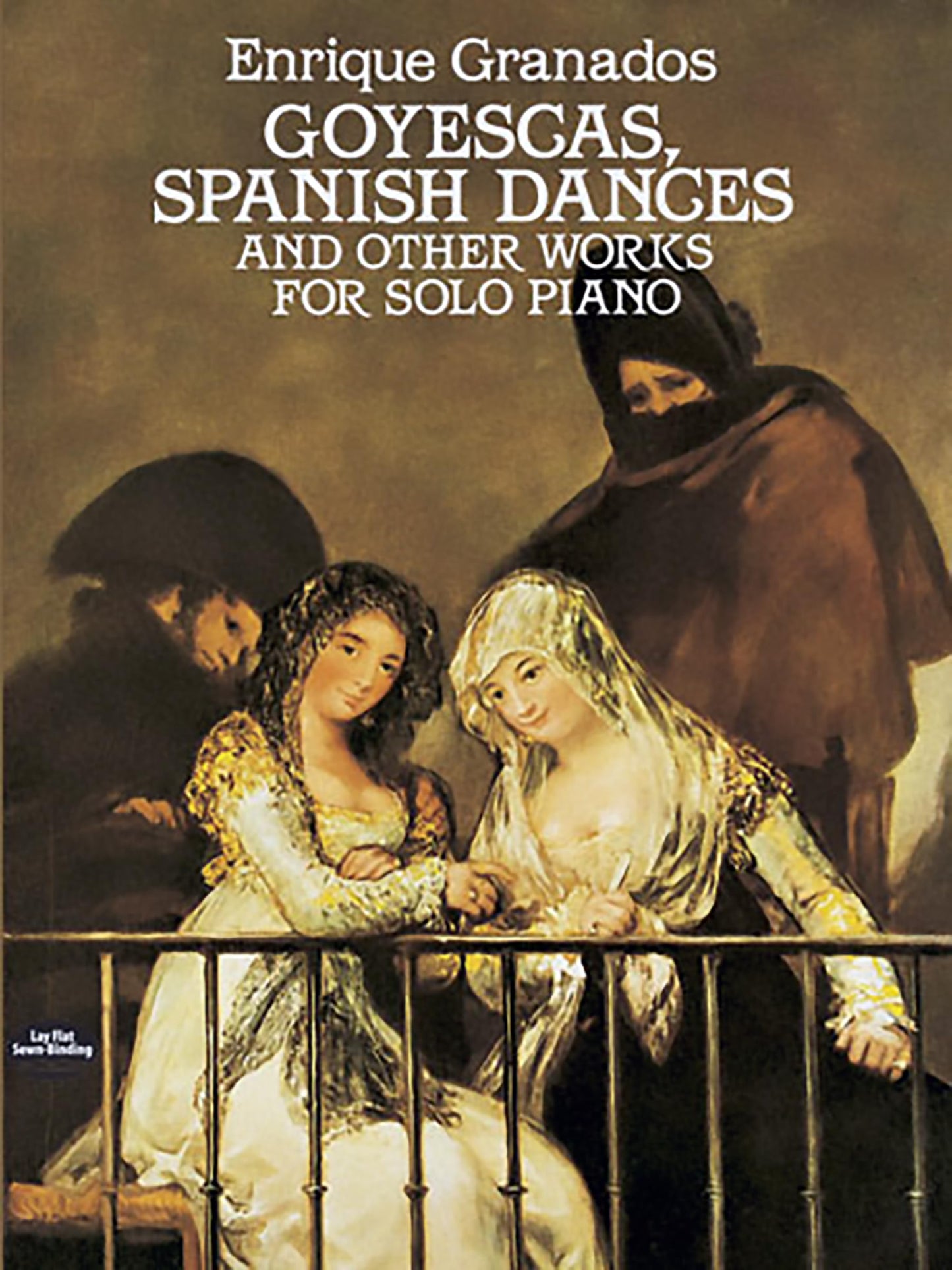 Libro: Goyescas, Spanish Dances and Other Works for Solo Piano (Dover Classical Piano Music)