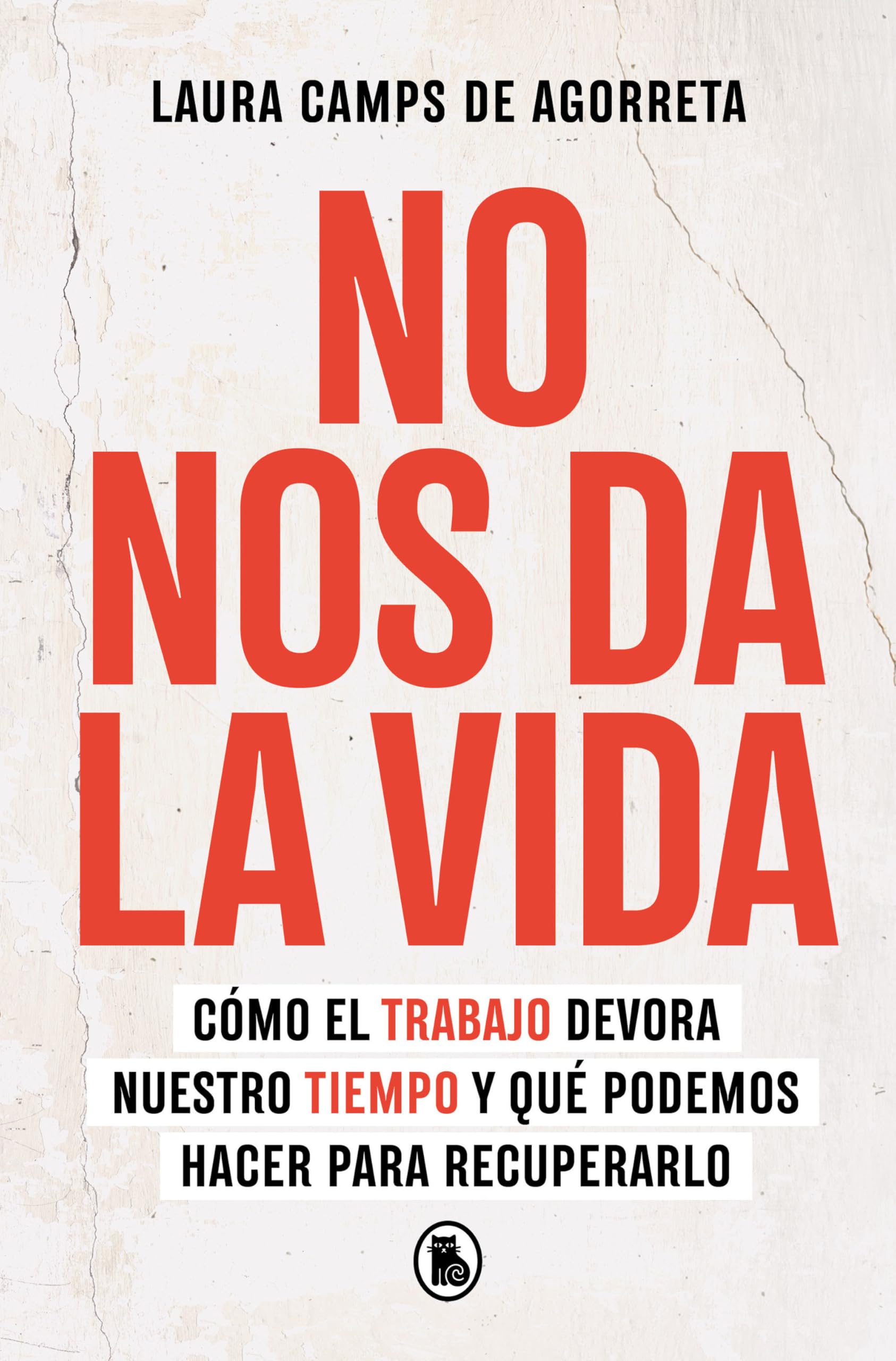 Libro: No nos da la vida / We Can’t Keep Up (Spanish Edition)