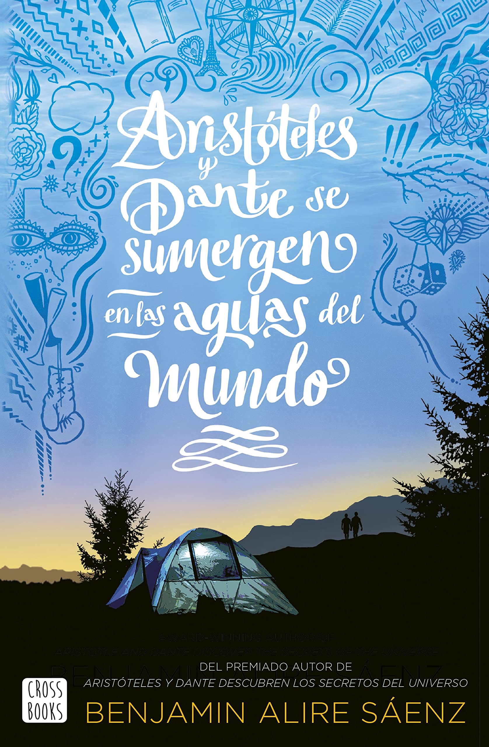 Libro: Aristóteles y Dante se sumergen en las aguas del mundo: 2 (Ficción)