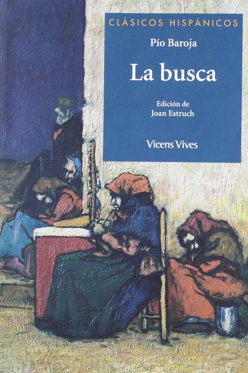 Libro: La Busca (clasicos Hispanicos (Spanish Edition)