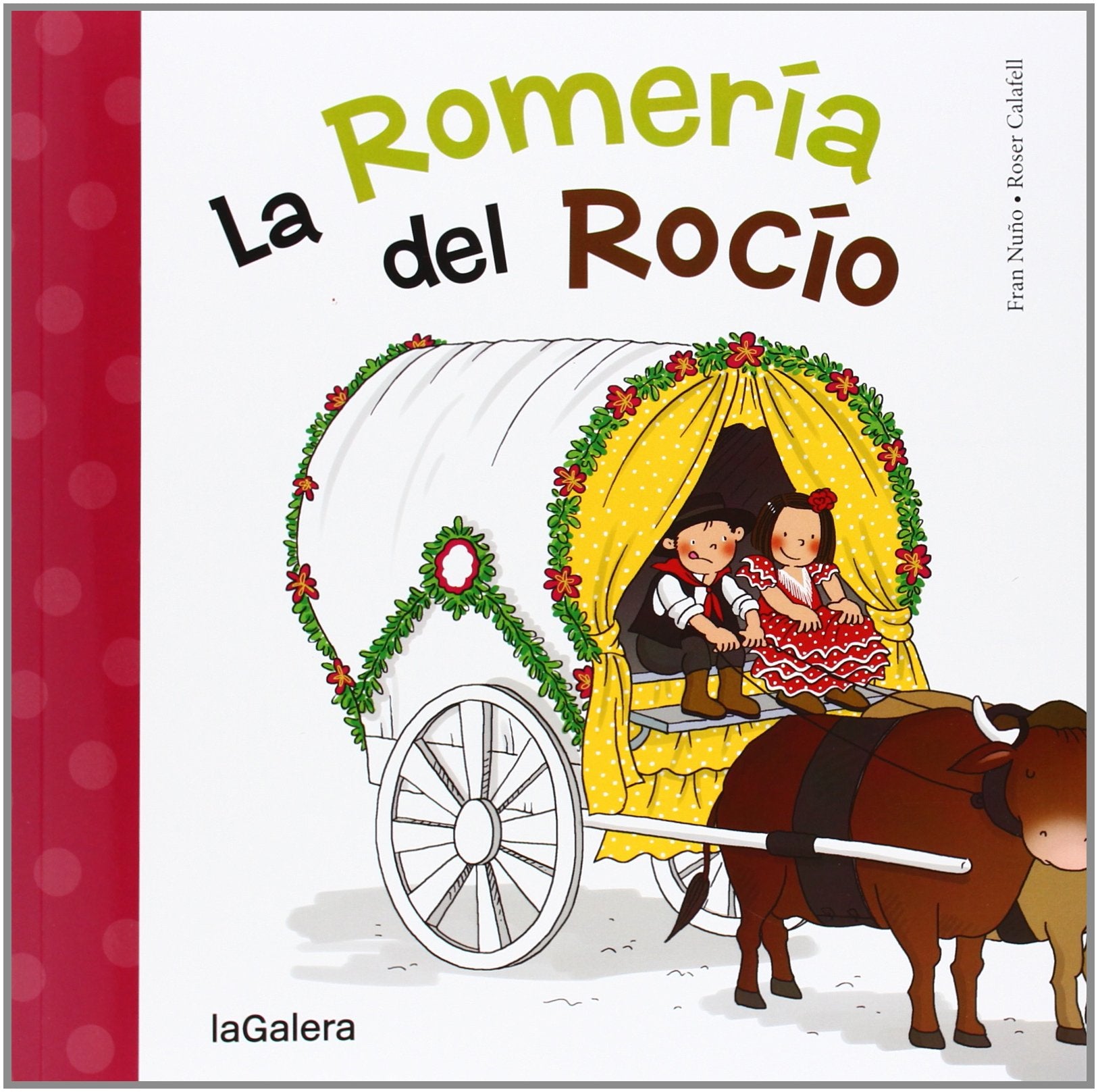 Libro: La Romería Del Rocío: 14 (Tradiciones)