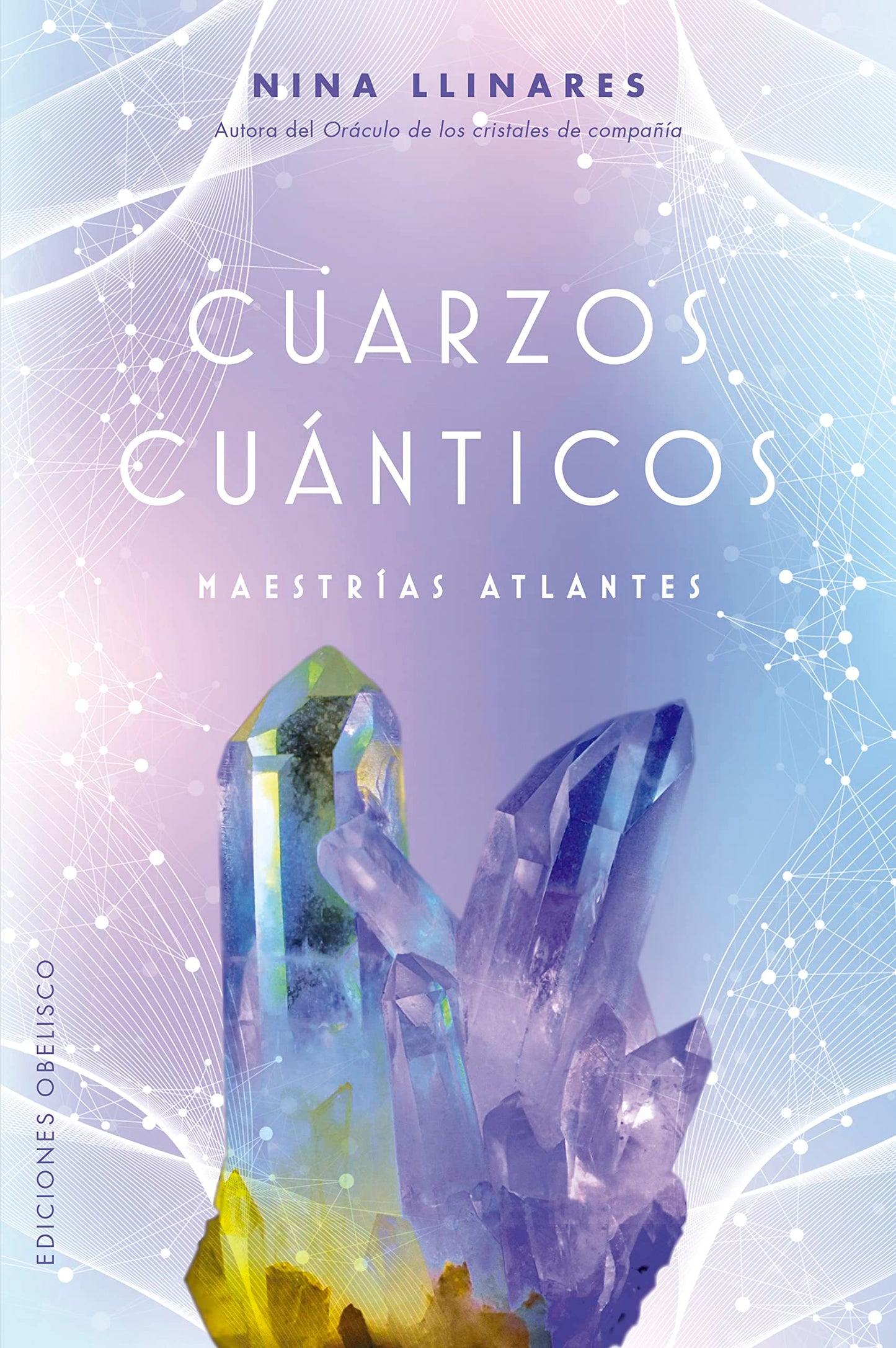 Libro: Cuarzos cuánticos: Maestrías atlantes (Spanish Edition)