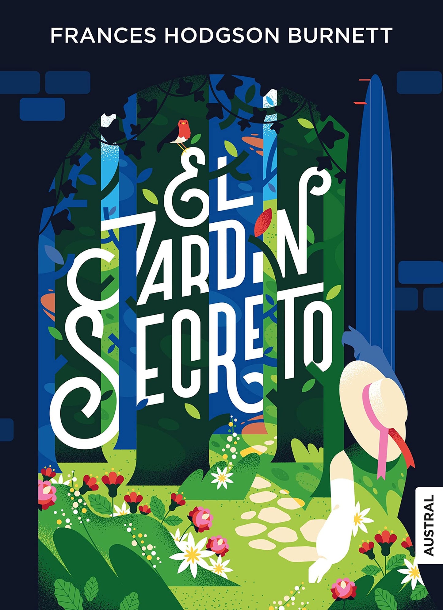Libro: El jardín secreto (Austral Intrépida)