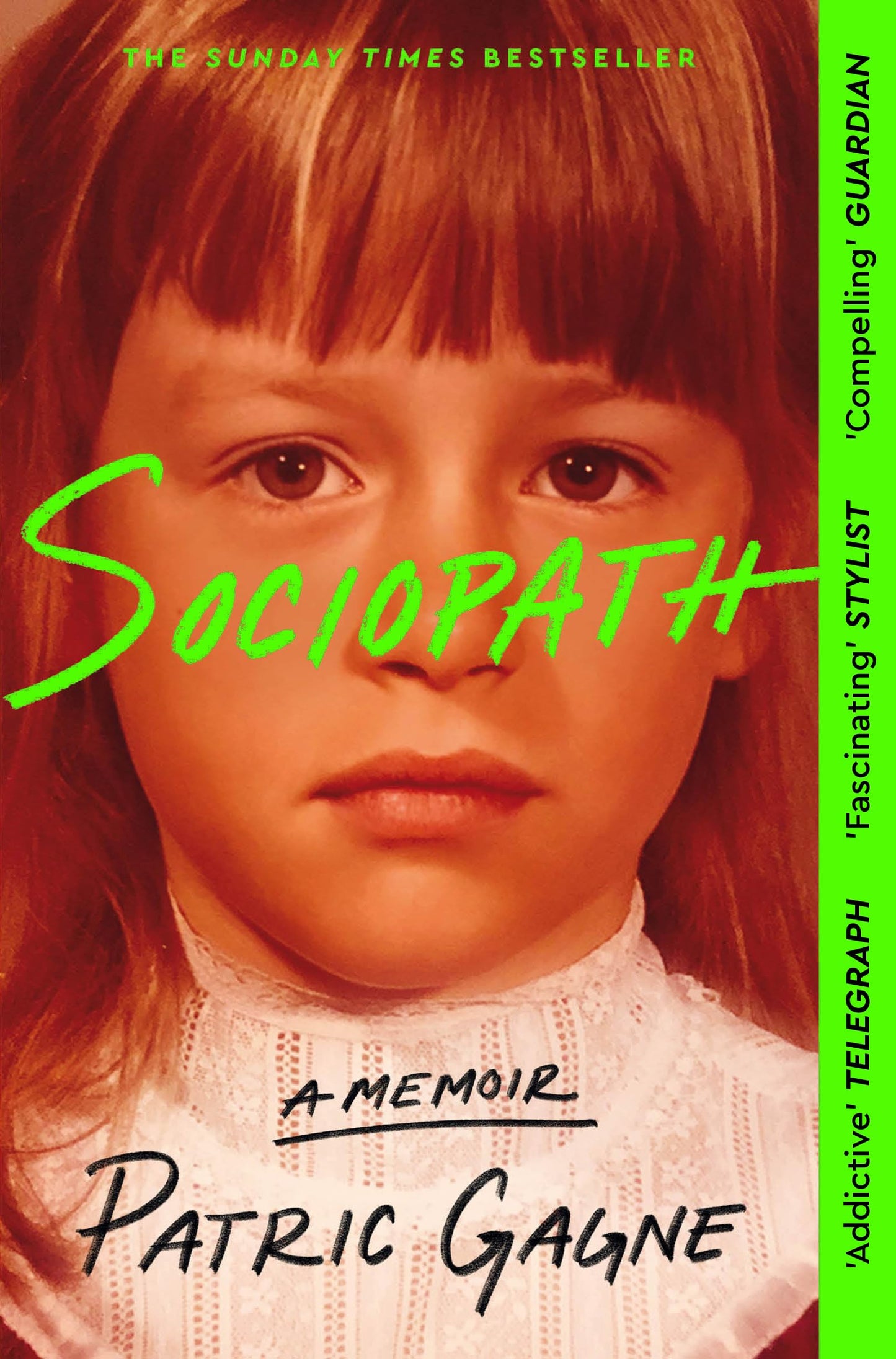 Libro: Sociopath: The Eye-opening True Story Everyone's Talking About