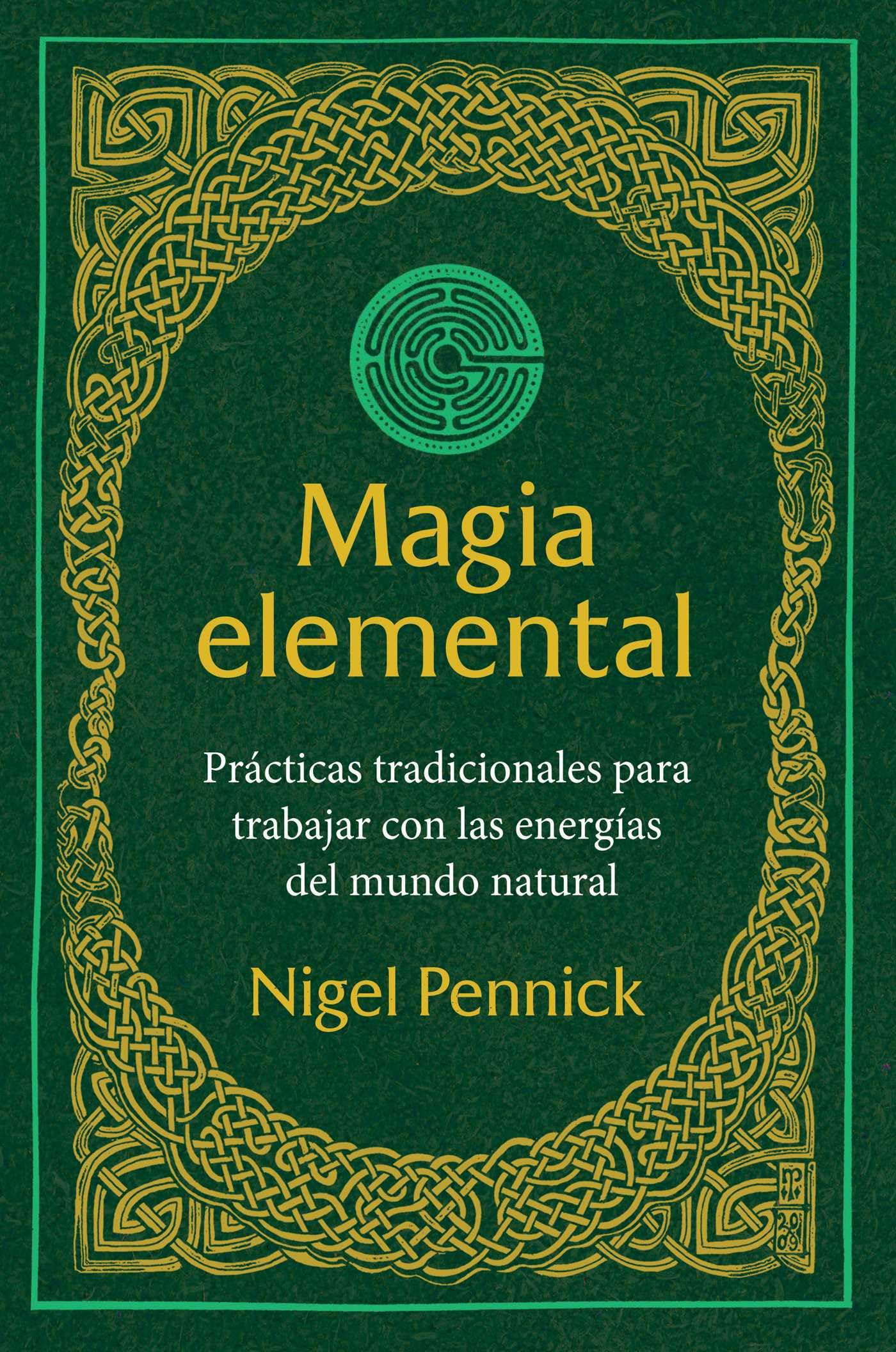 Libro: Magia elemental: Prácticas tradicionales para trabajar con la energías del mundo natural (Spanish Edition)