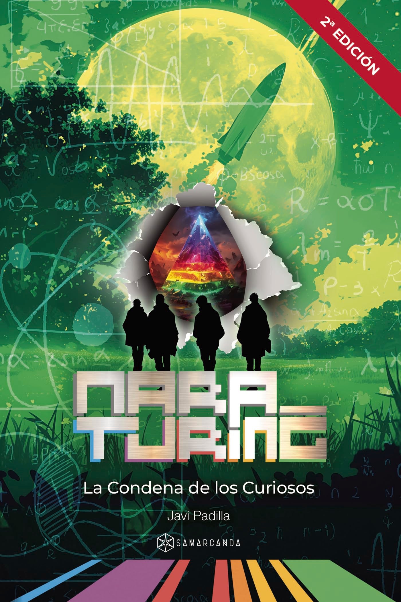 Libro: La Condena de los Curiosos (Mara Turing 6)