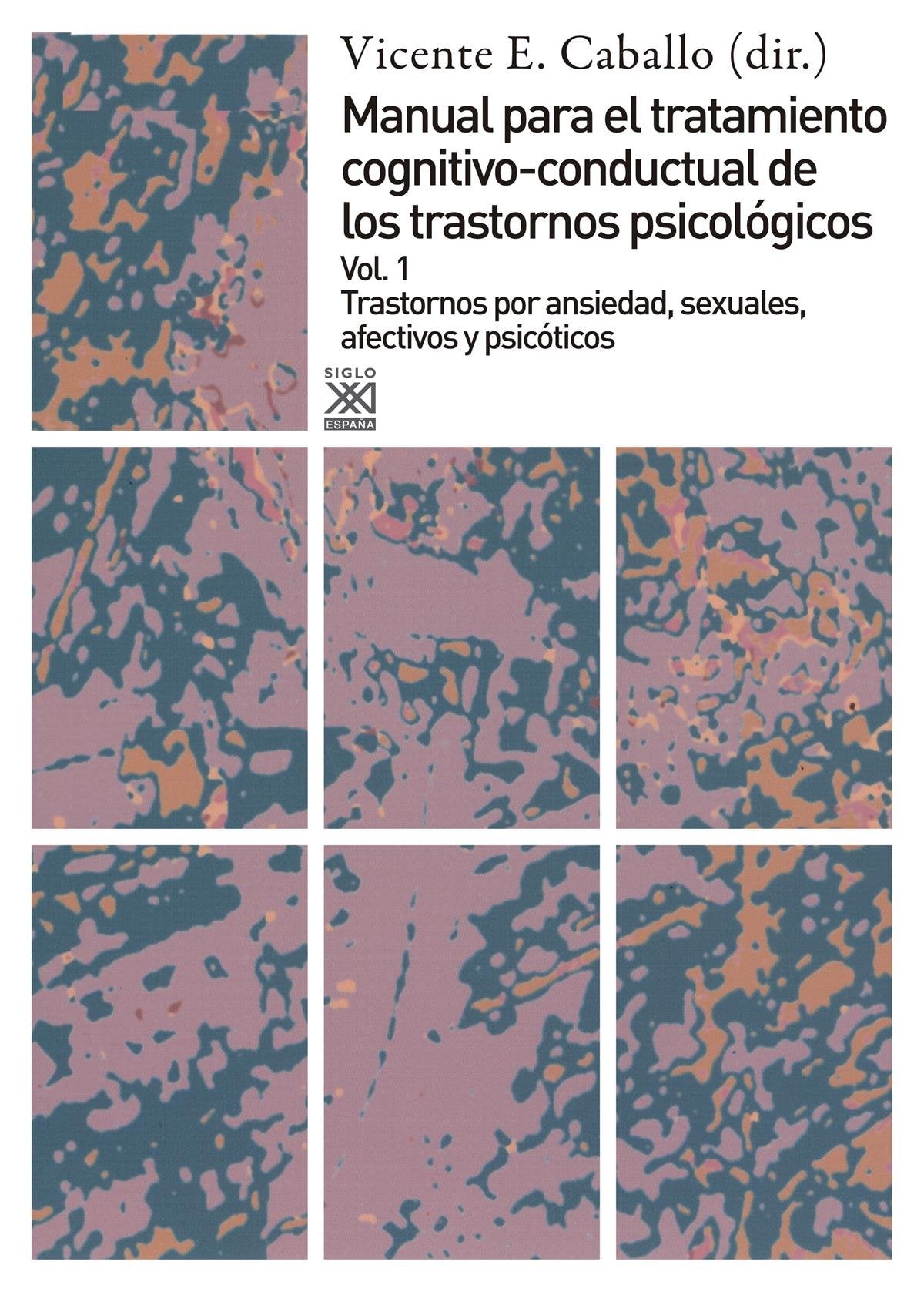 Libro: Trastornos por ansiedad, sexuales, afectivos y psicóticos (Spanish Edition)
