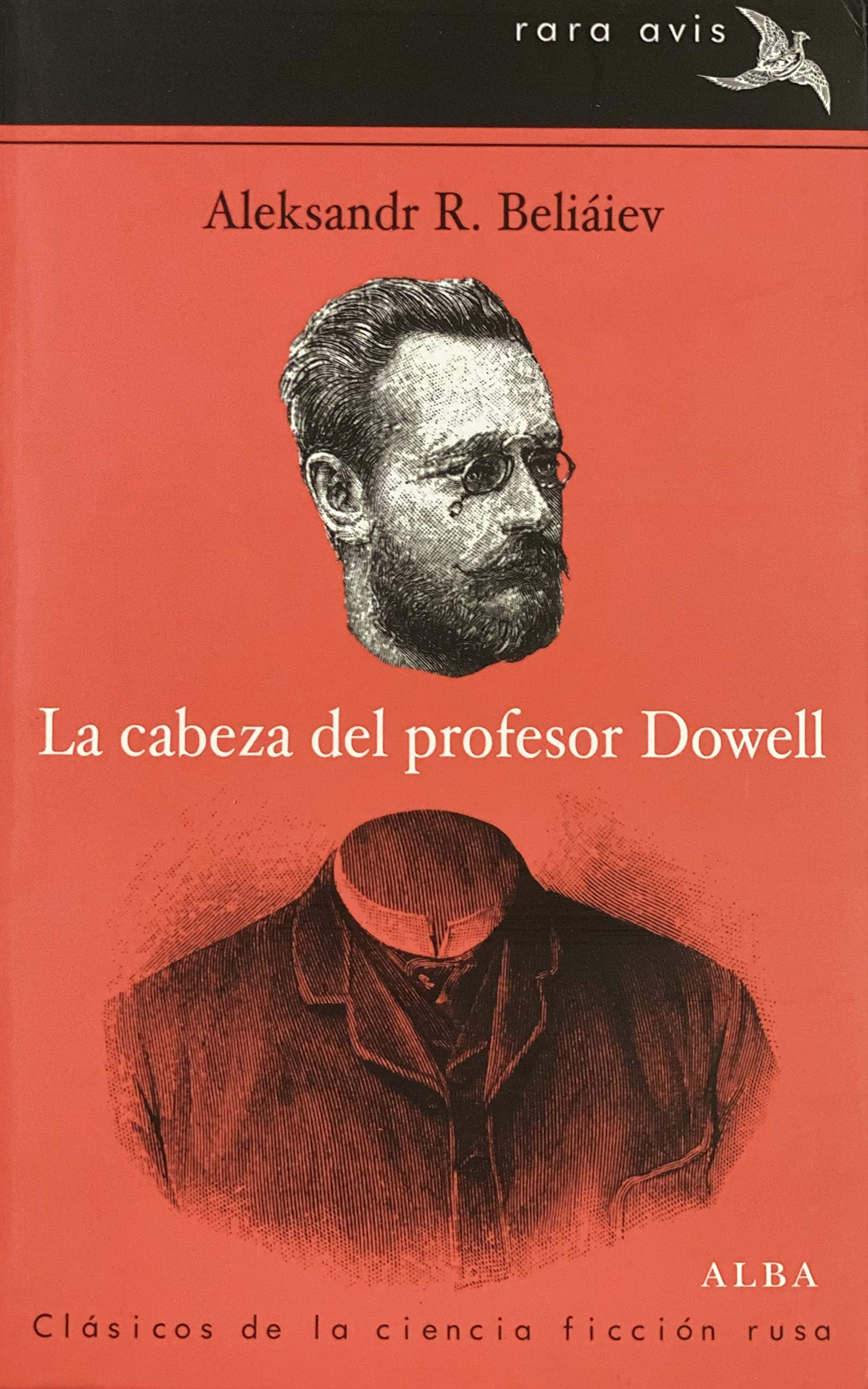 Libro: La cabeza del profesor Dowell (Rara Avis)