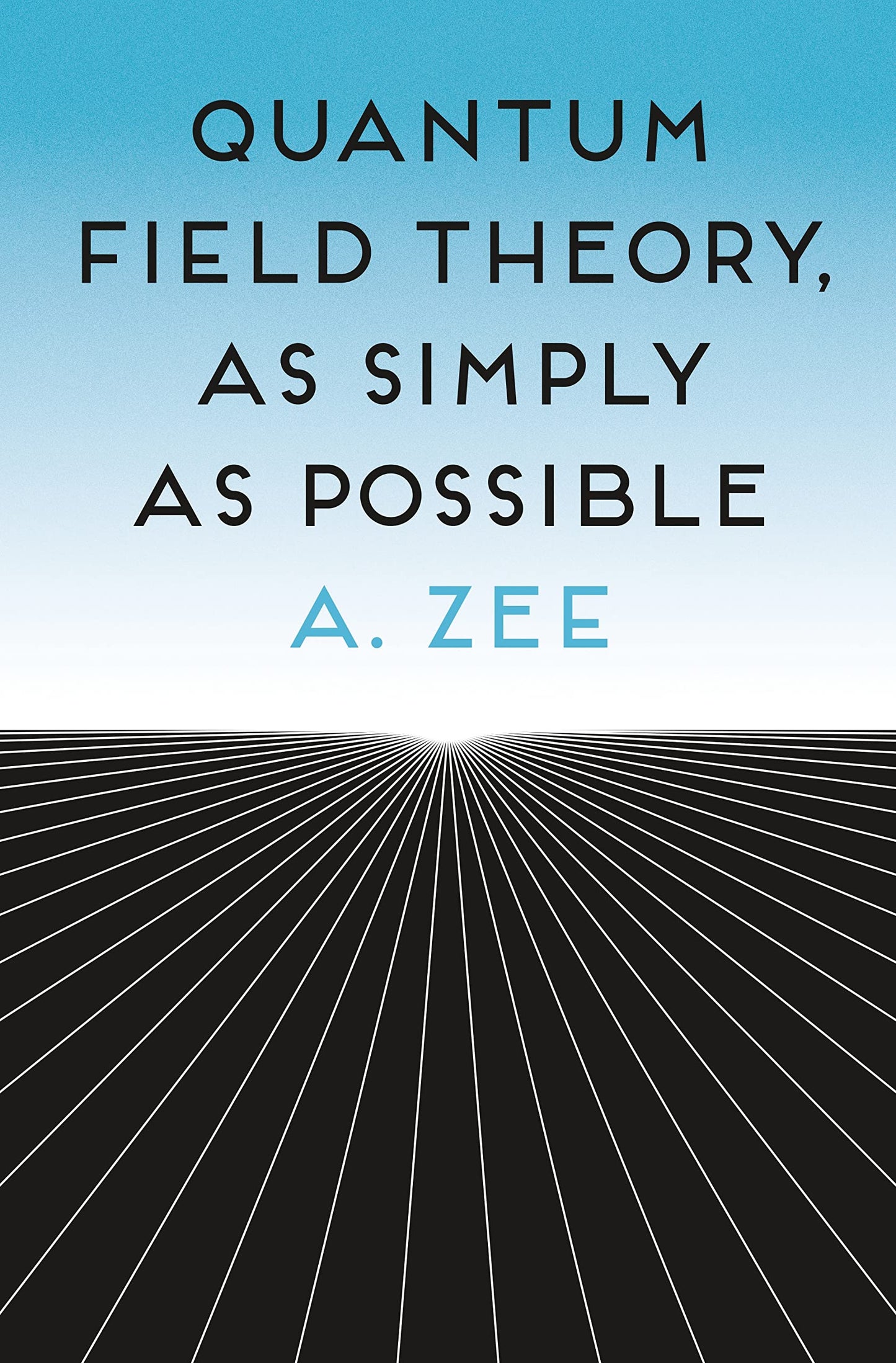 Libro: Quantum Field Theory, as Simply as Possible